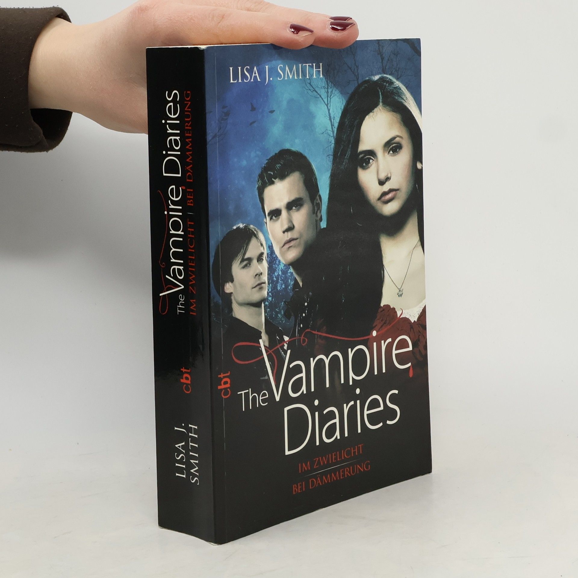 Lisa J. Smith The Vampire Diaries. Im Zwielicht. Bei Dammerung