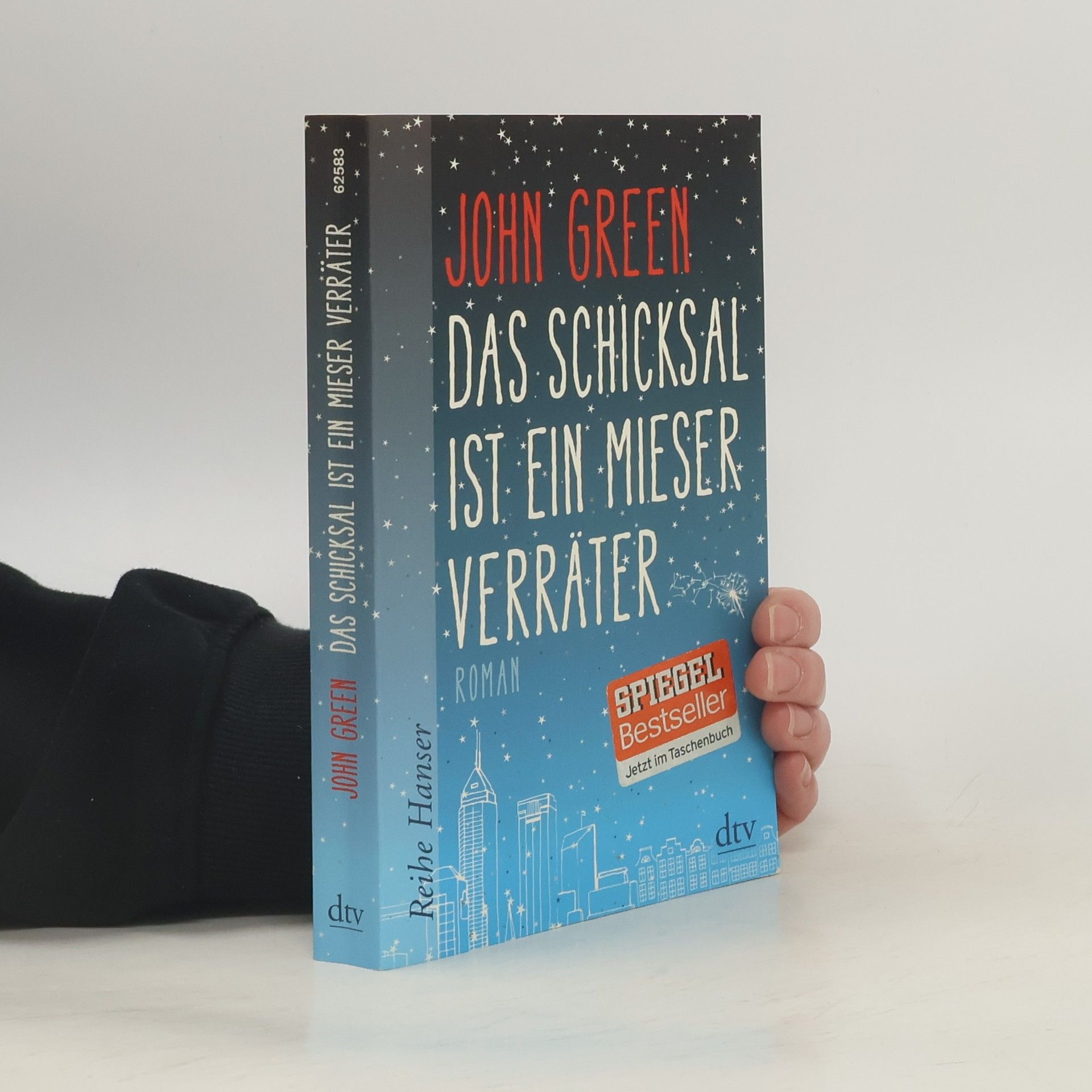 John Green Das Schicksal ist ein mieser Verräter