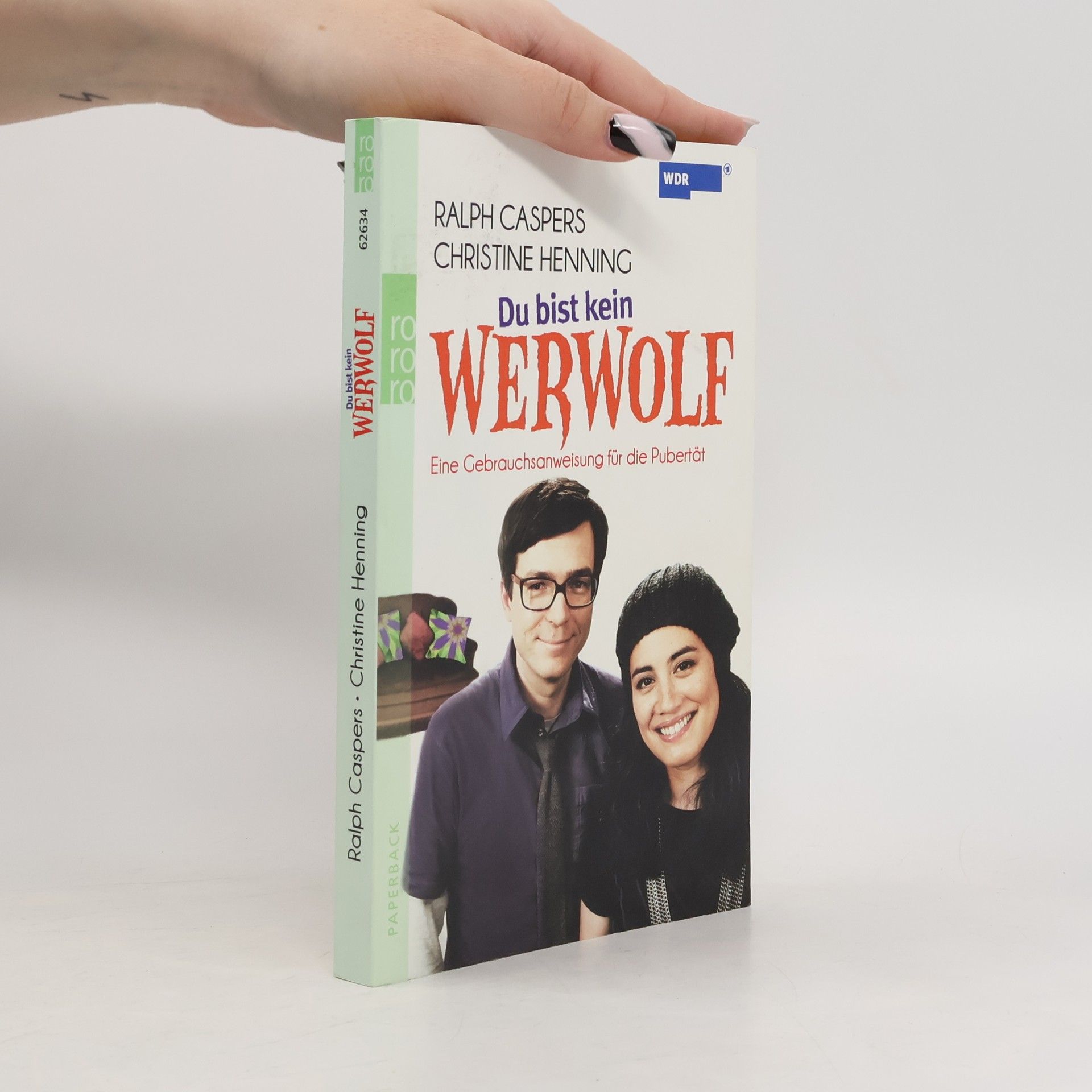 Ralph Caspers Du bist kein Werwolf