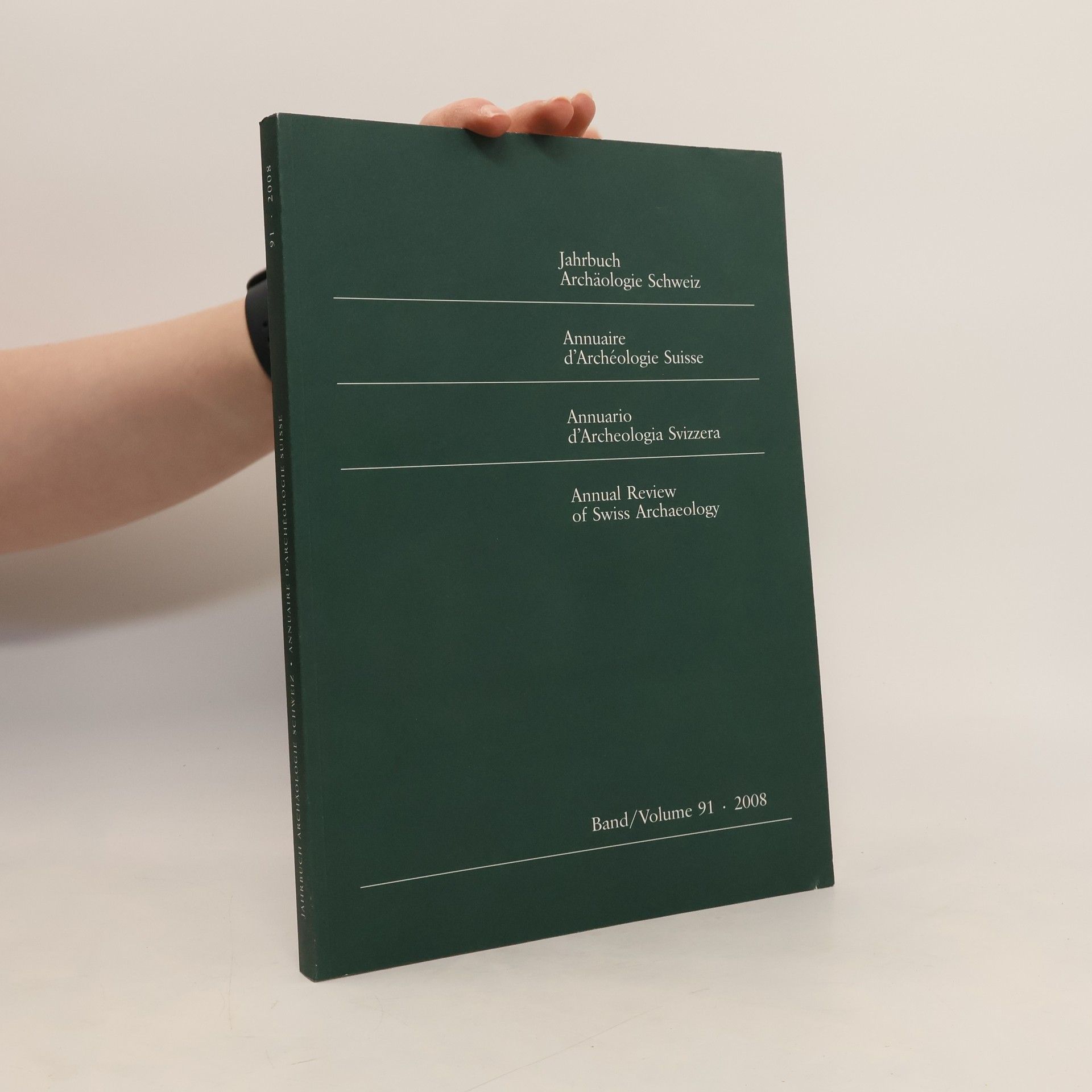 Autorenkollektiv Jahrbuch Archäologie Schweiz / Annuaire d'Archéologie Suisse / Annuario d'Archeologia Svizzera