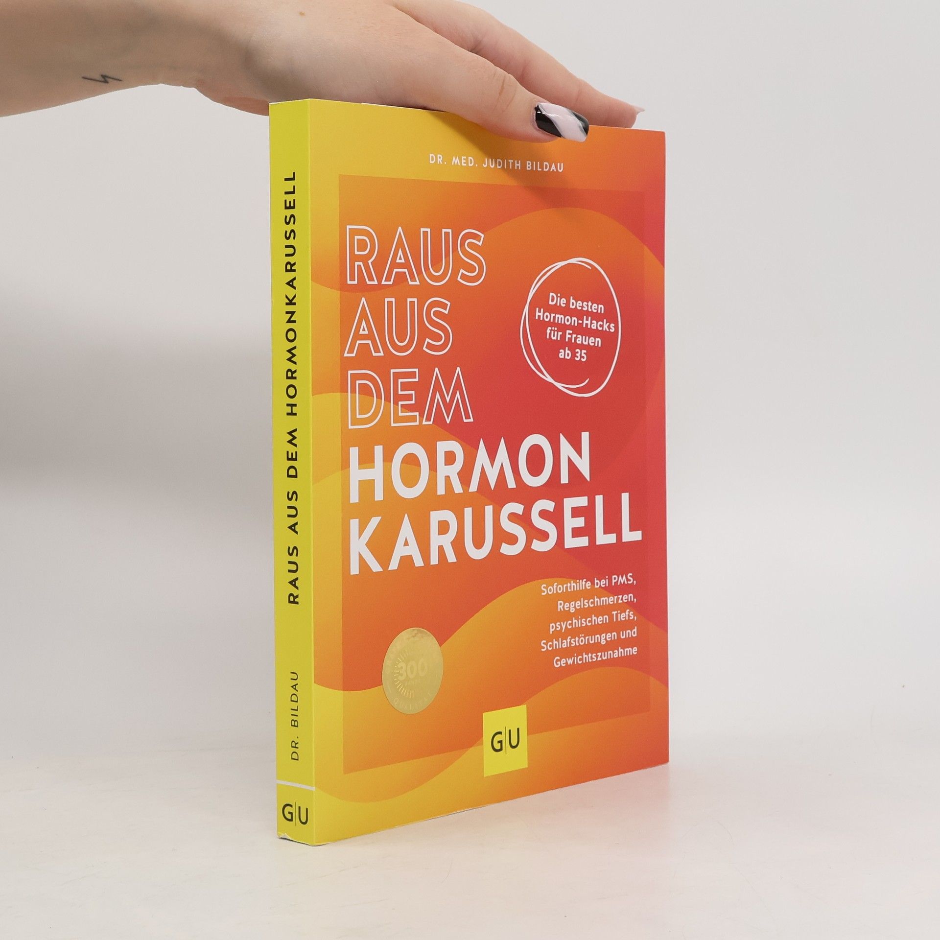 Judith Bildau Raus aus dem Hormonkarussell