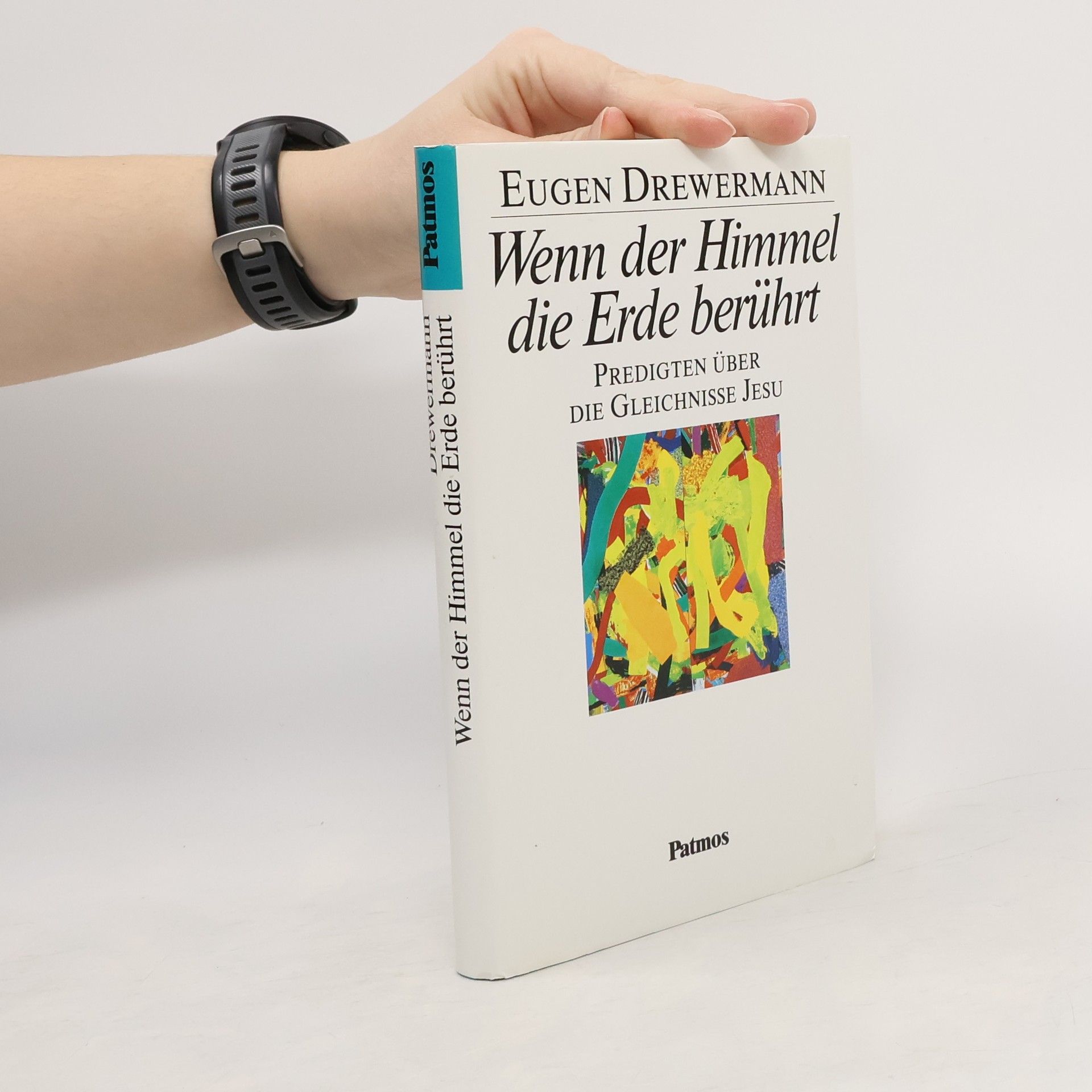 Eugen Drewermann Wenn der Himmel die Erde berührt