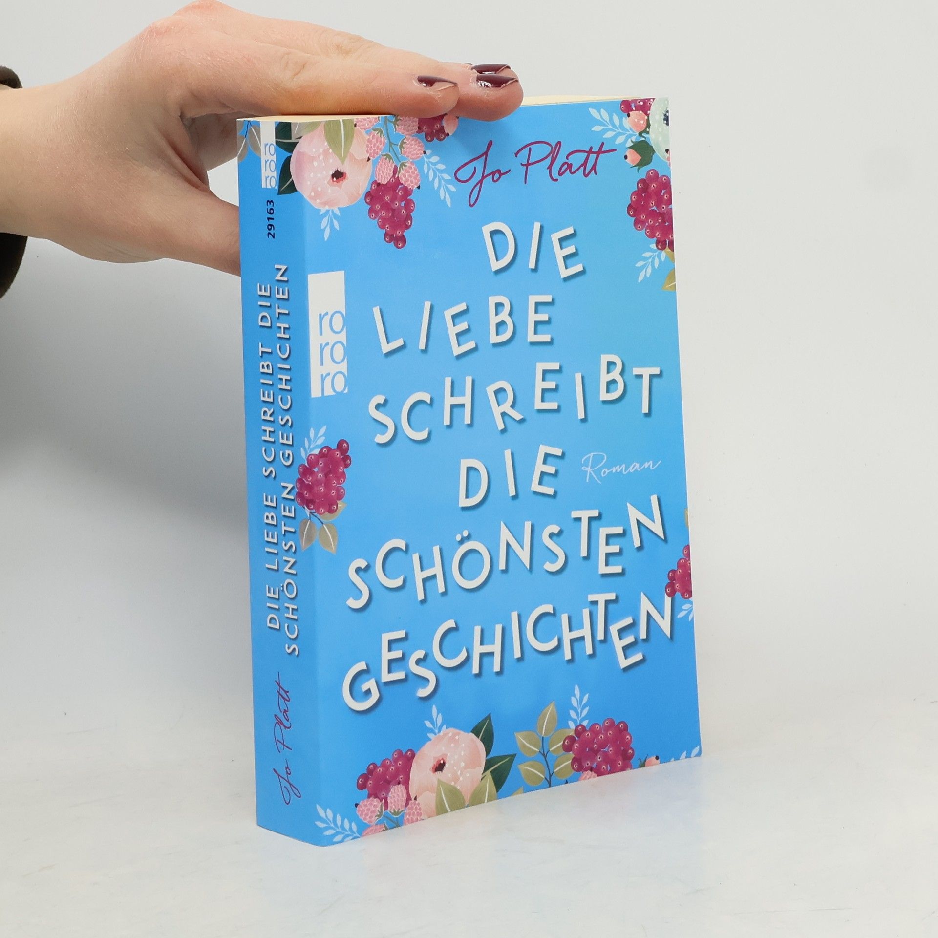 Jo Platt Die Liebe schreibt die schönsten Geschichten