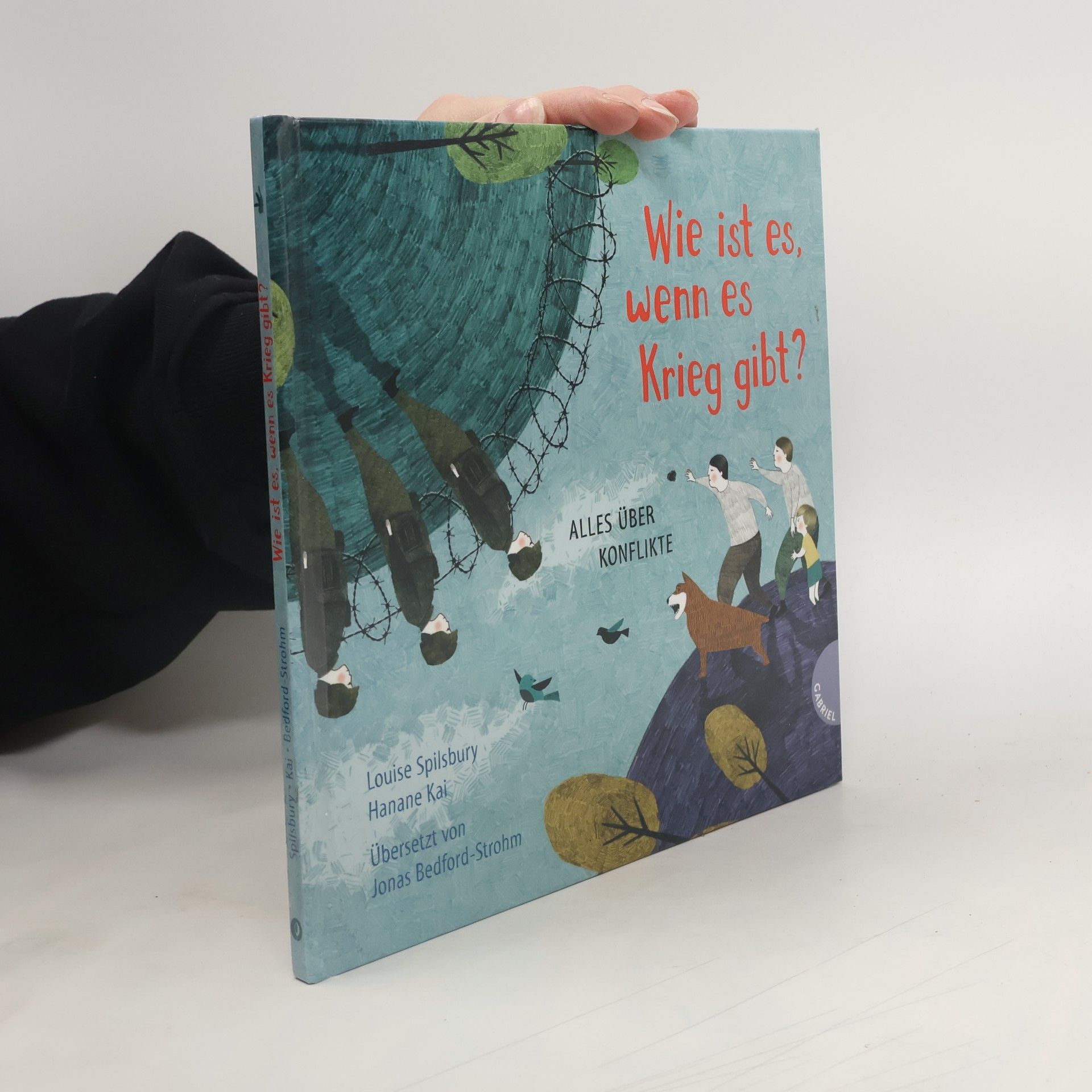 Wie ist es, wenn es Krieg gibt?