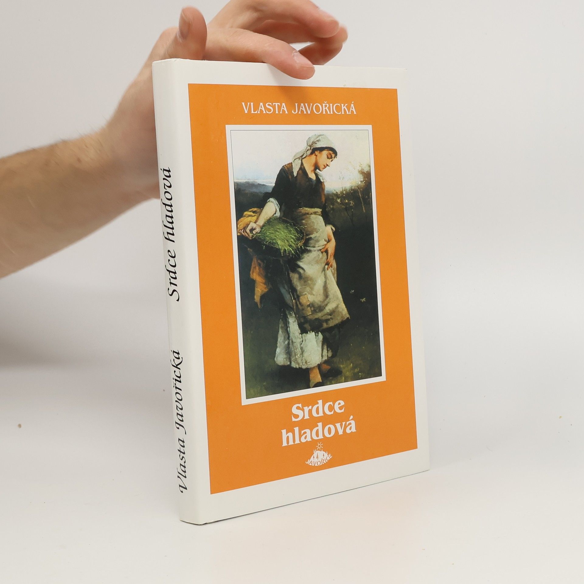 Vlasta Javořická Srdce hladová