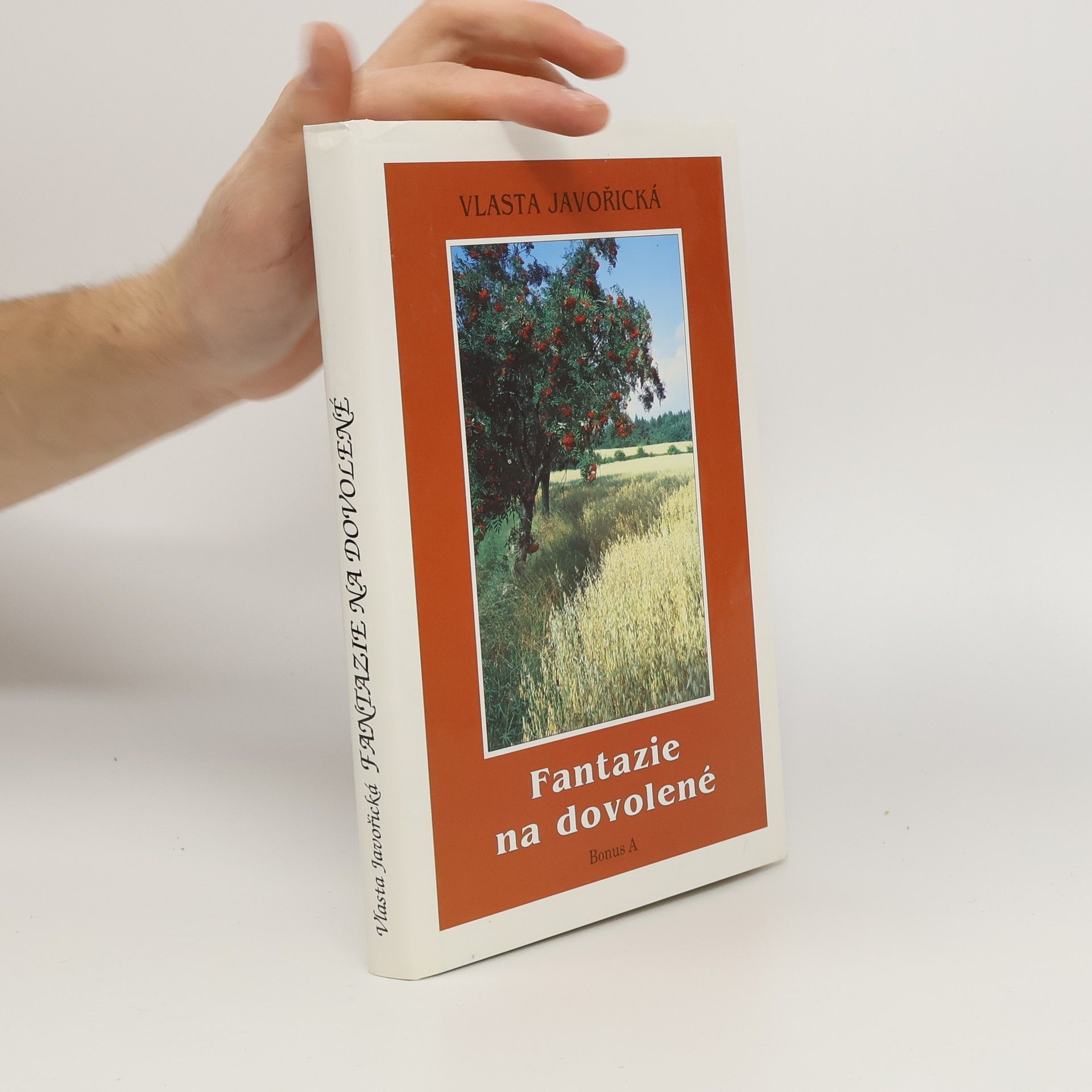 Vlasta Javořická Fantazie na dovolené