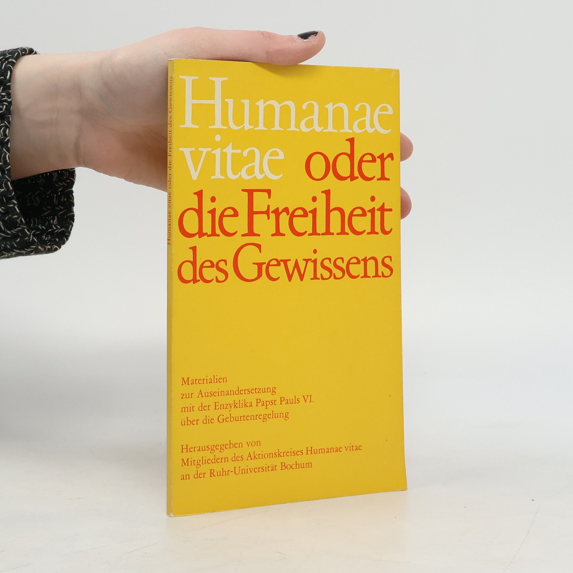 AA.VV. Humanae vitae oder die Freiheit des Gewissens