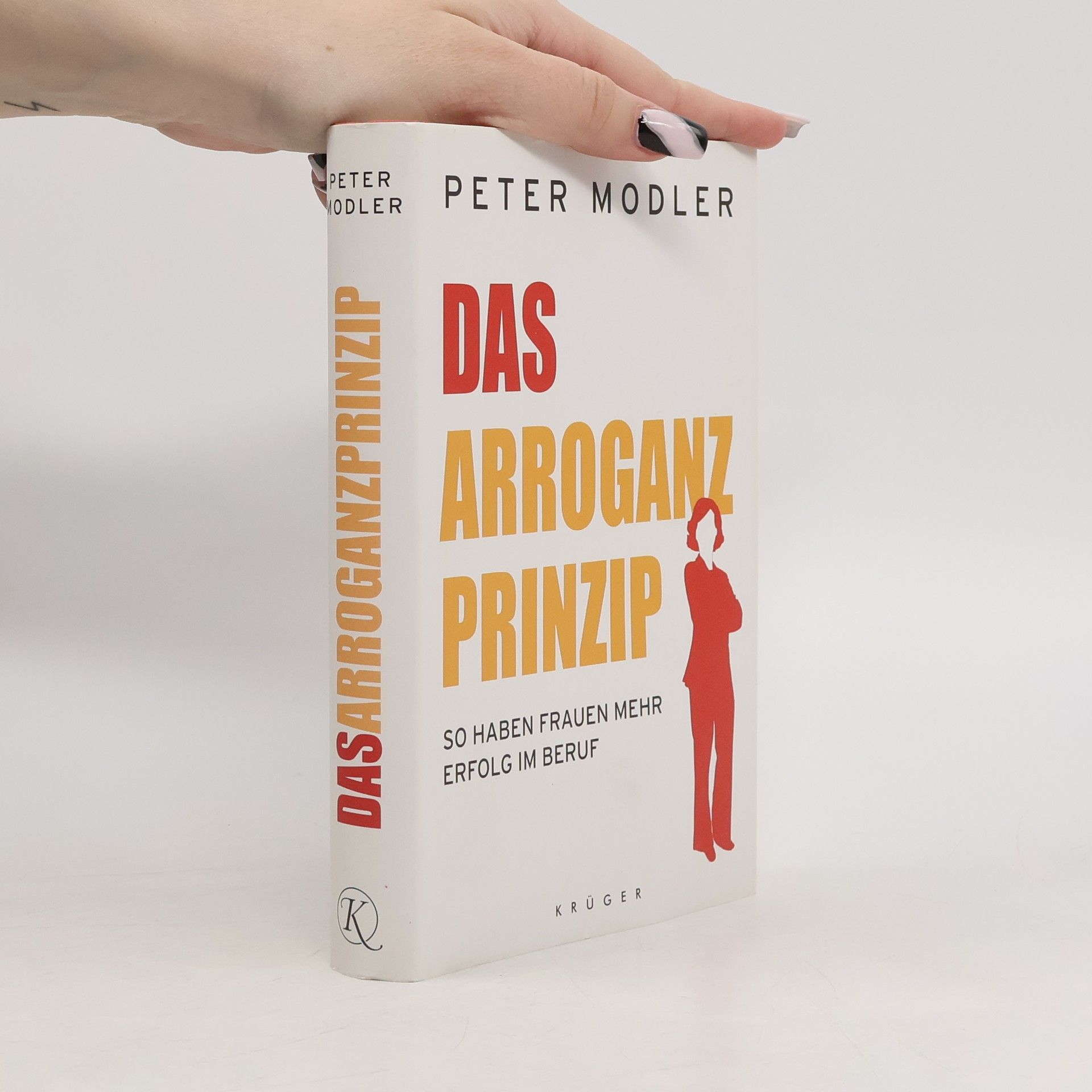Peter Modler Das Arroganz-Prinzip
