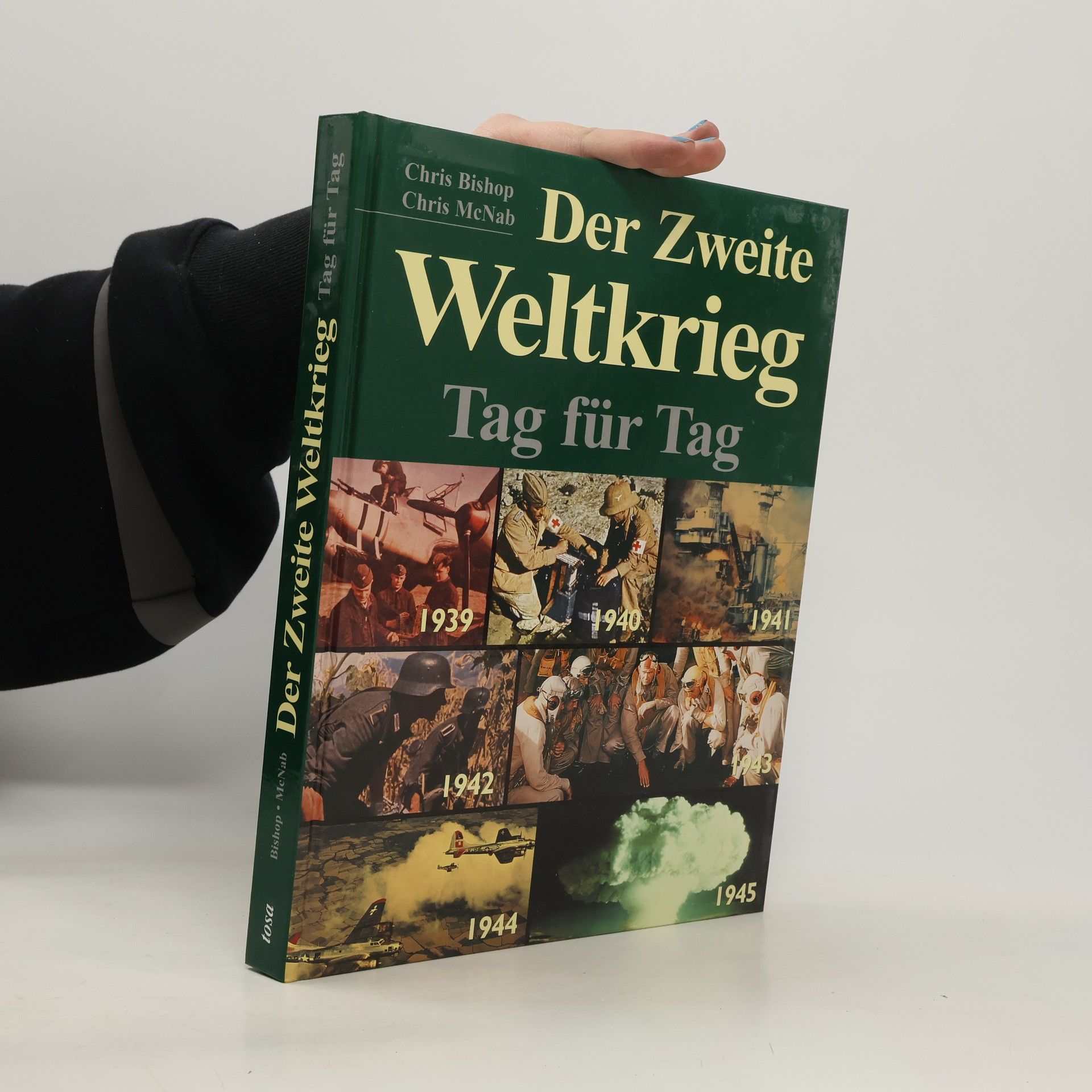 Chris Bishop Der Zweite Weltkrieg