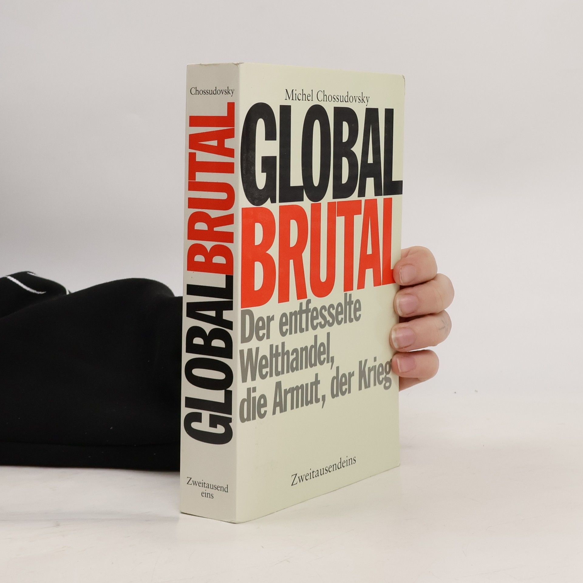 Michel Evgenij Chossudovsky Global brutal
