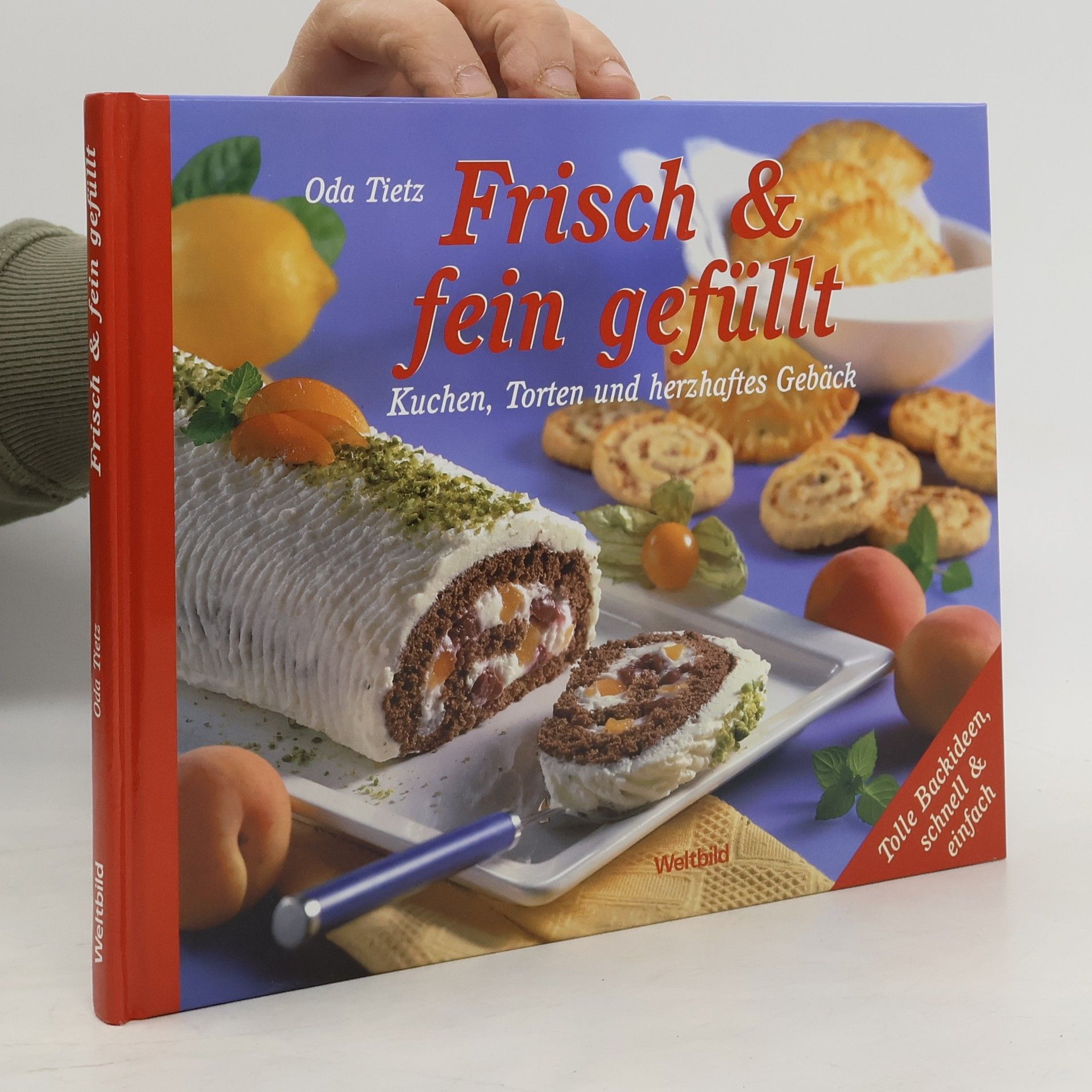 Oda Tietz Frisch & fein gefüllt