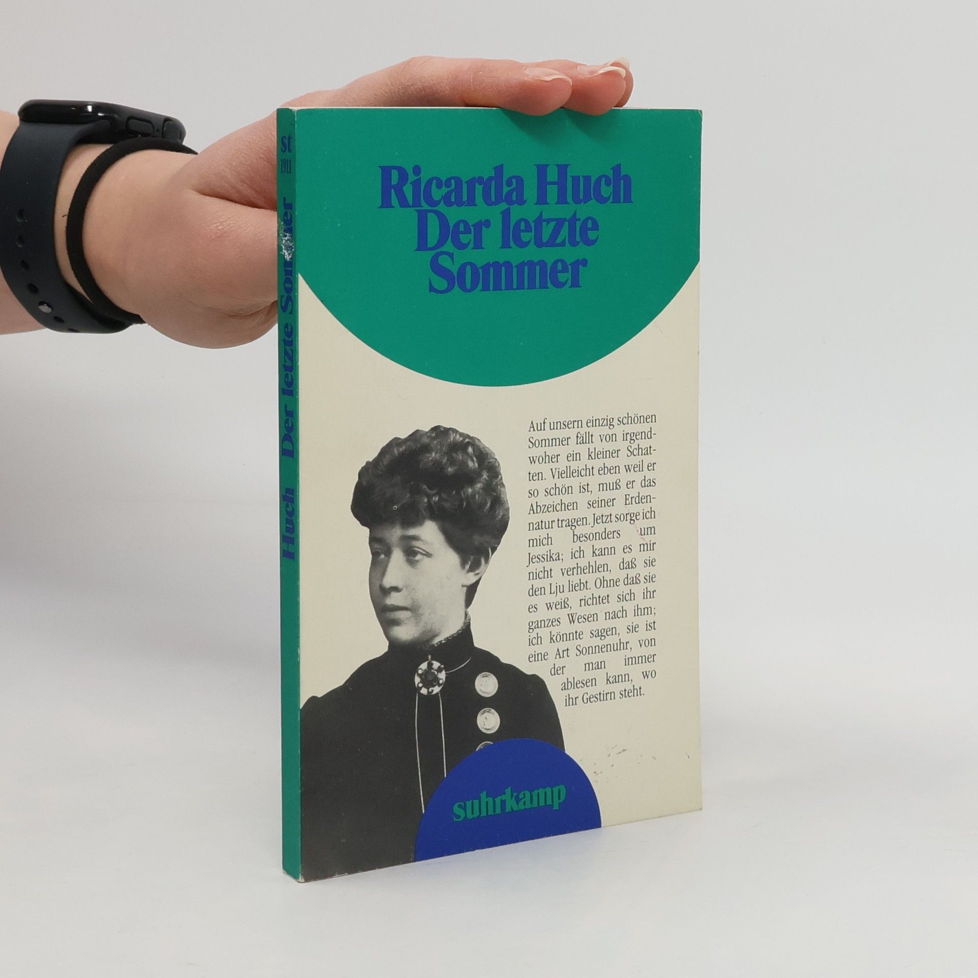 Ricarda Huch Suhrkamp Taschenbuch: Der letzte Sommer. Eine Erzählung in Briefen.