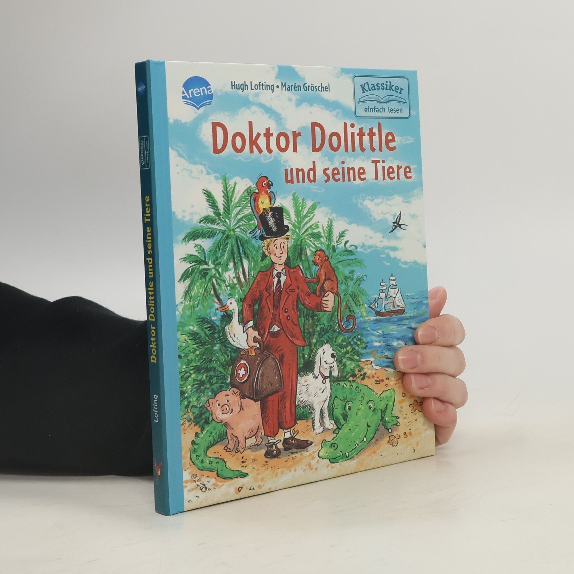 Hugh Lofting Doktor Dolittle und seine Tiere