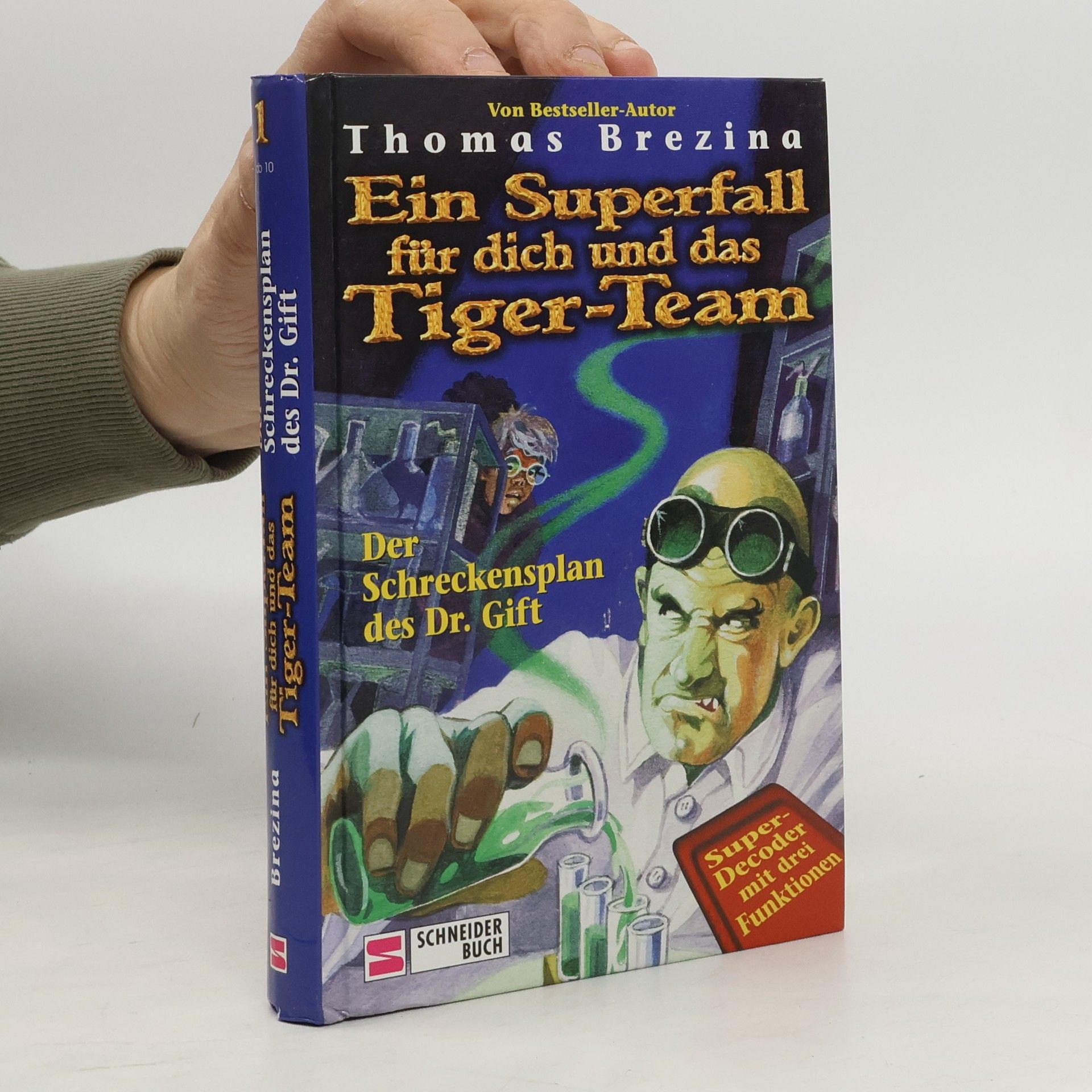 Thomas Brezina Ein Superfall für dich und das Tiger-Team