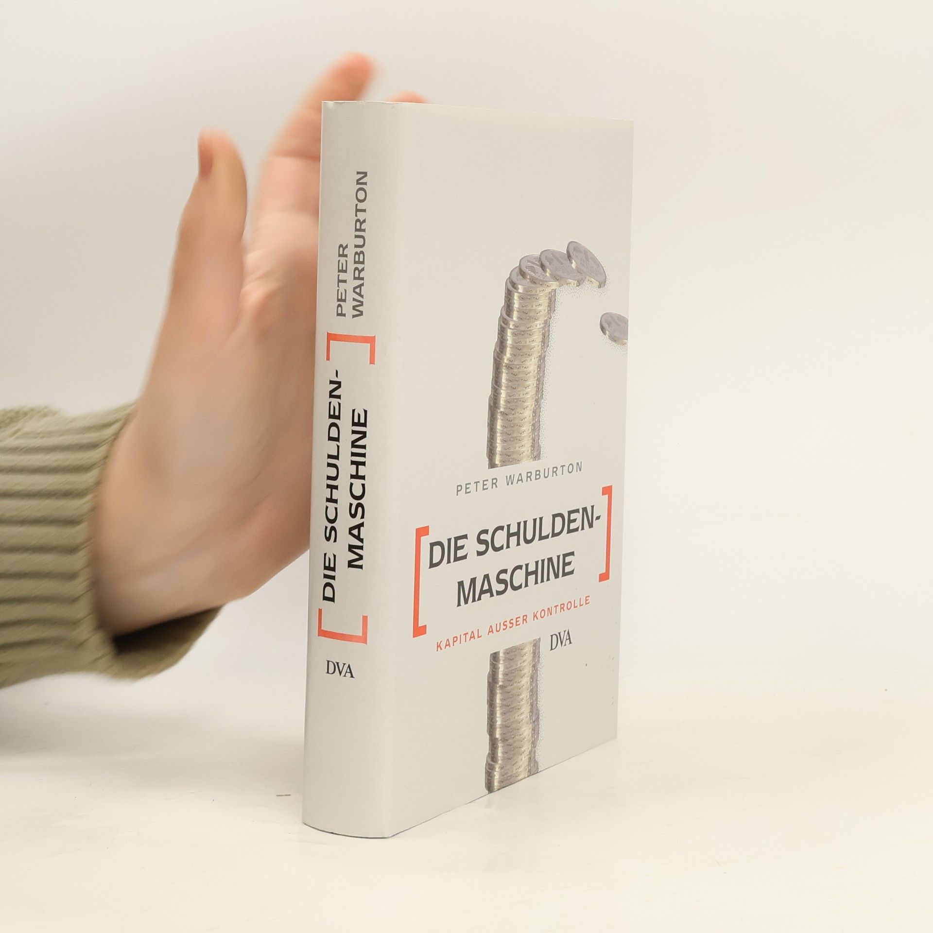 Peter Warburton Die Schuldenmaschine