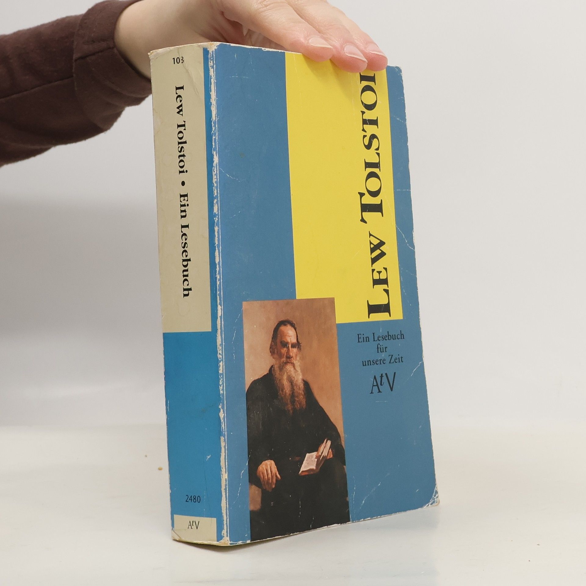 Lev Nikolajevitsj Tolstoj Ein Lesebuch für unsere Zeit