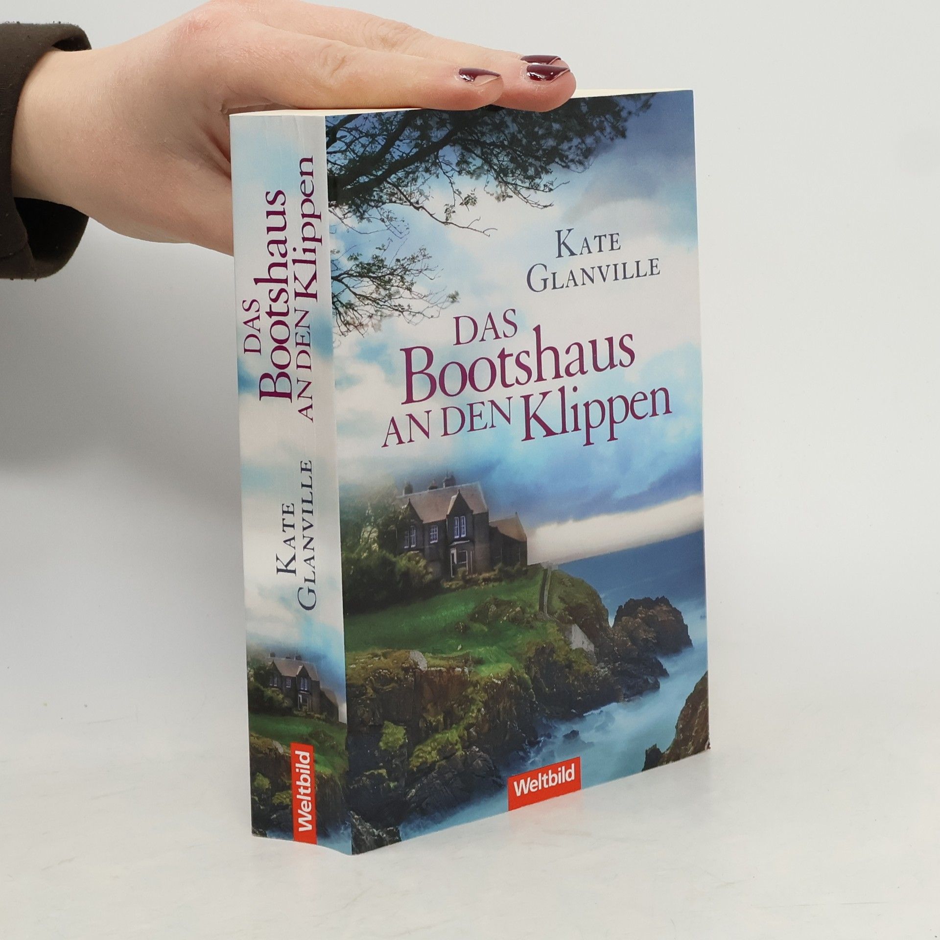 Kate Glanville Das Bootshaus an den Klippen