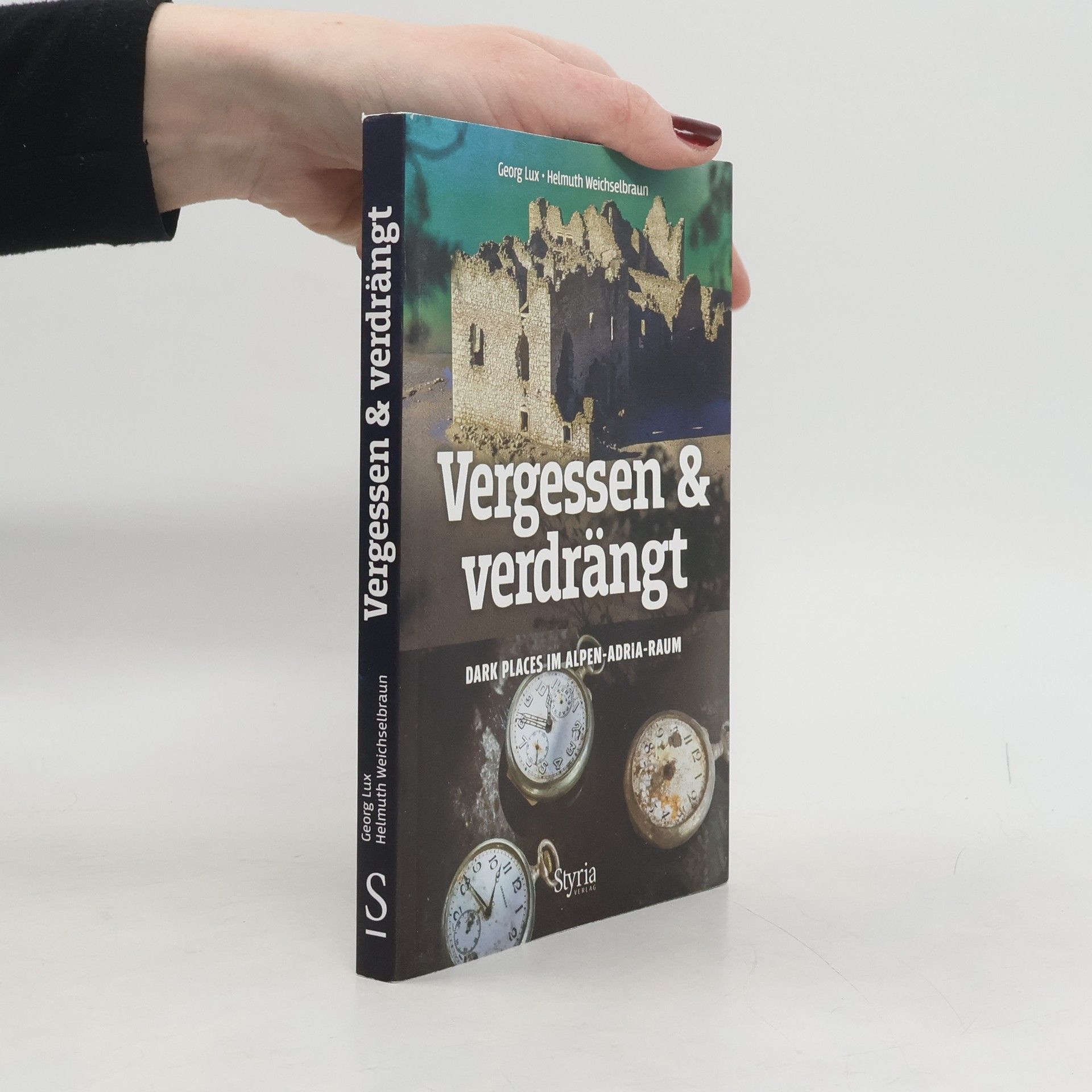 Georg Lux Vergessen & verdrängt