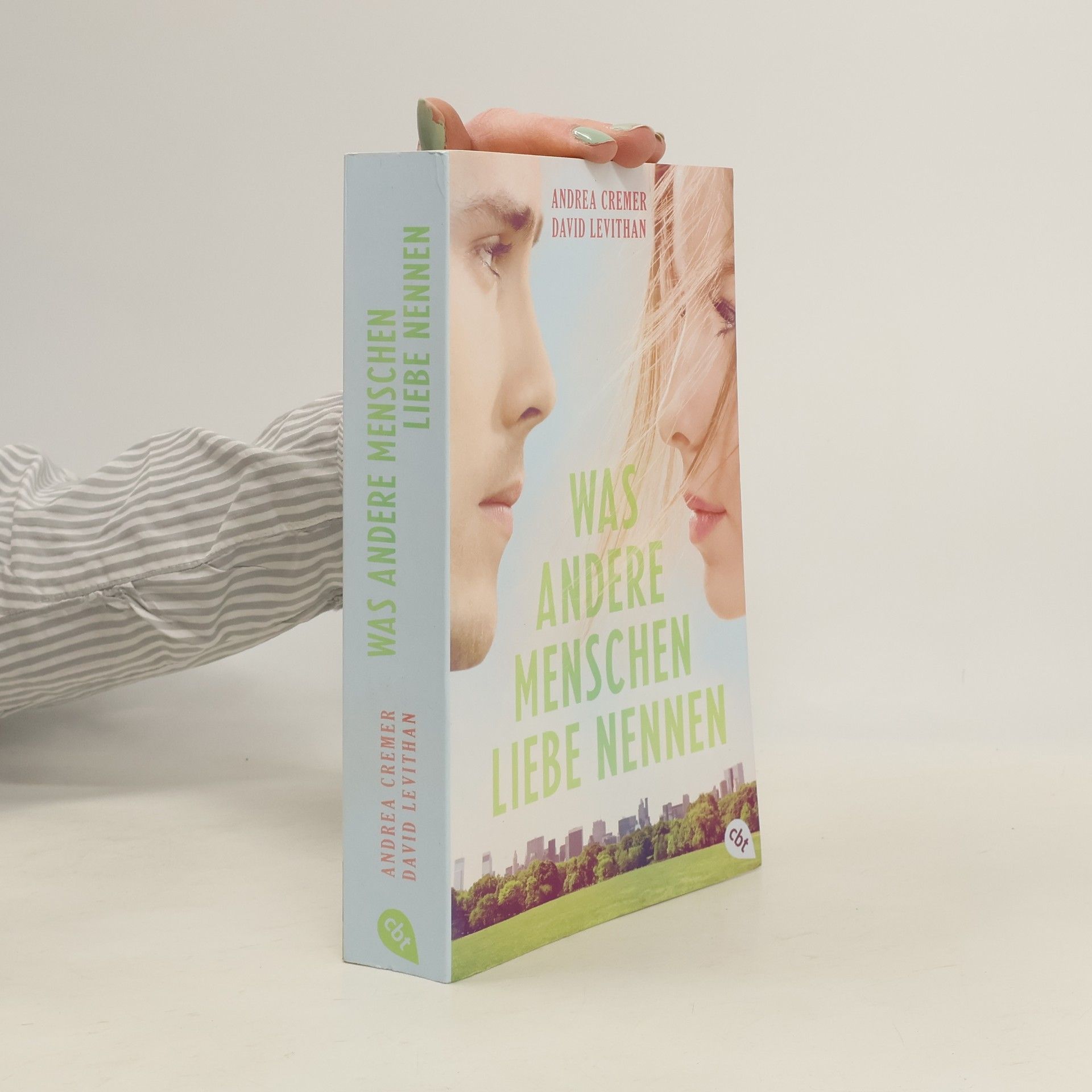 Andrea Cremer Was andere Menschen Liebe nennen