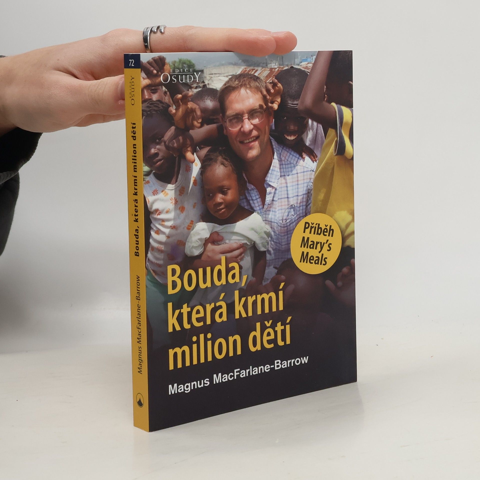 Magnus MacFarlane-Barrow Bouda, která krmí milion dětí