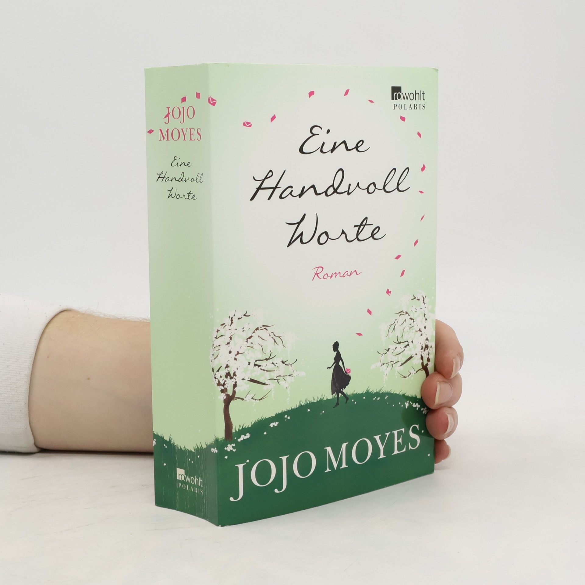 Jojo Moyes Eine Handvoll Worte