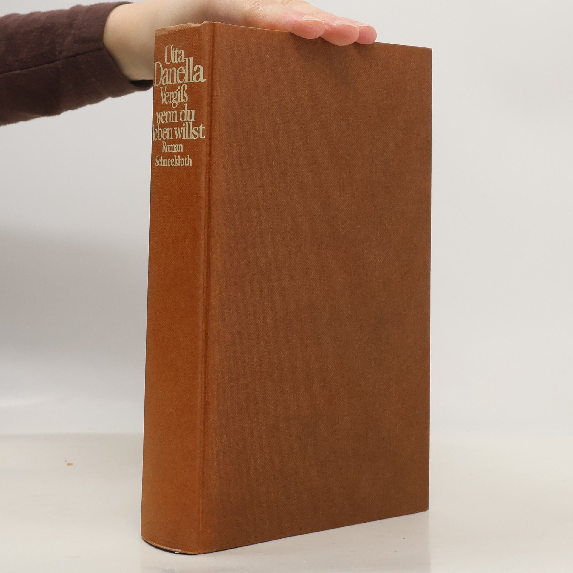 Vergiss, wenn du leben willst