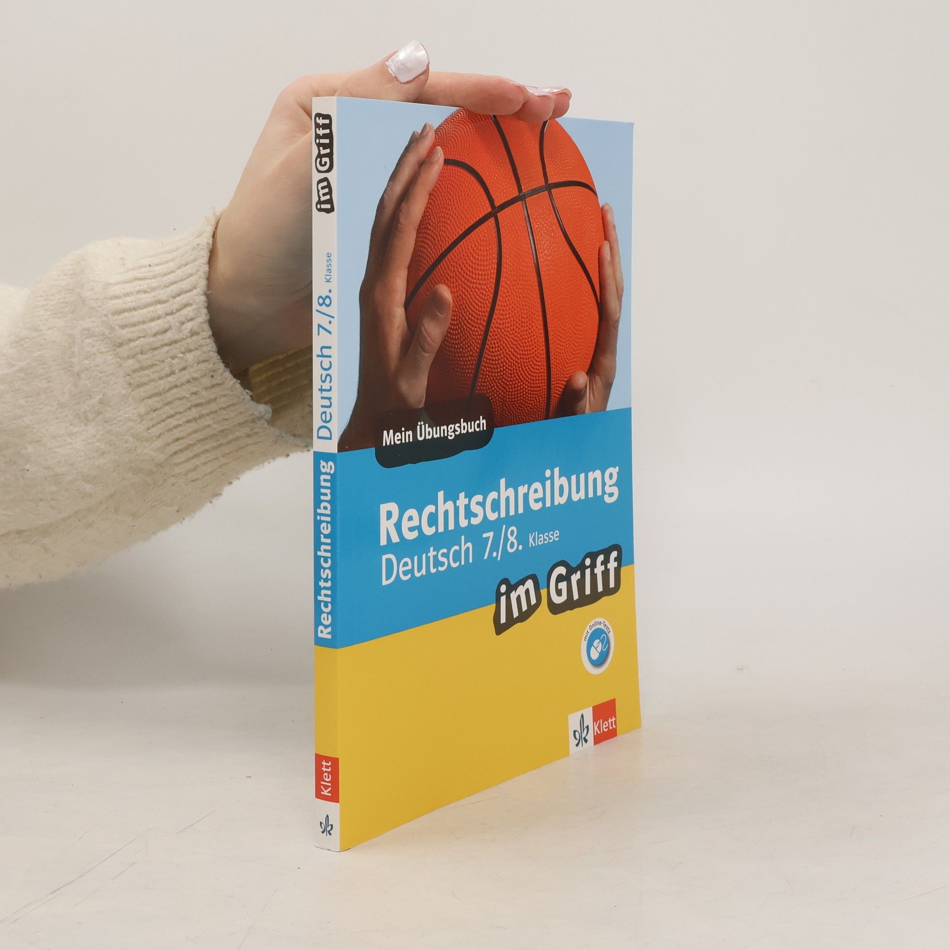 Horst Stephan Klett Rechtschreibung im Griff Deutsch 7./8. Klasse