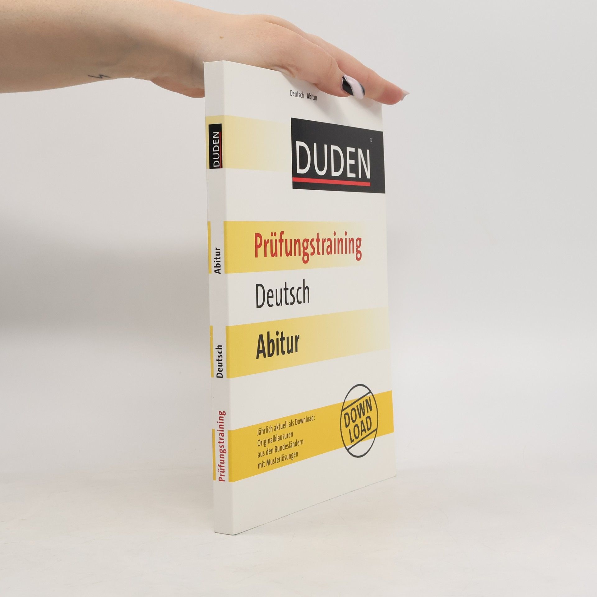 Duden - Prüfungstraining: Prüfungstraining Deutsch Abitur