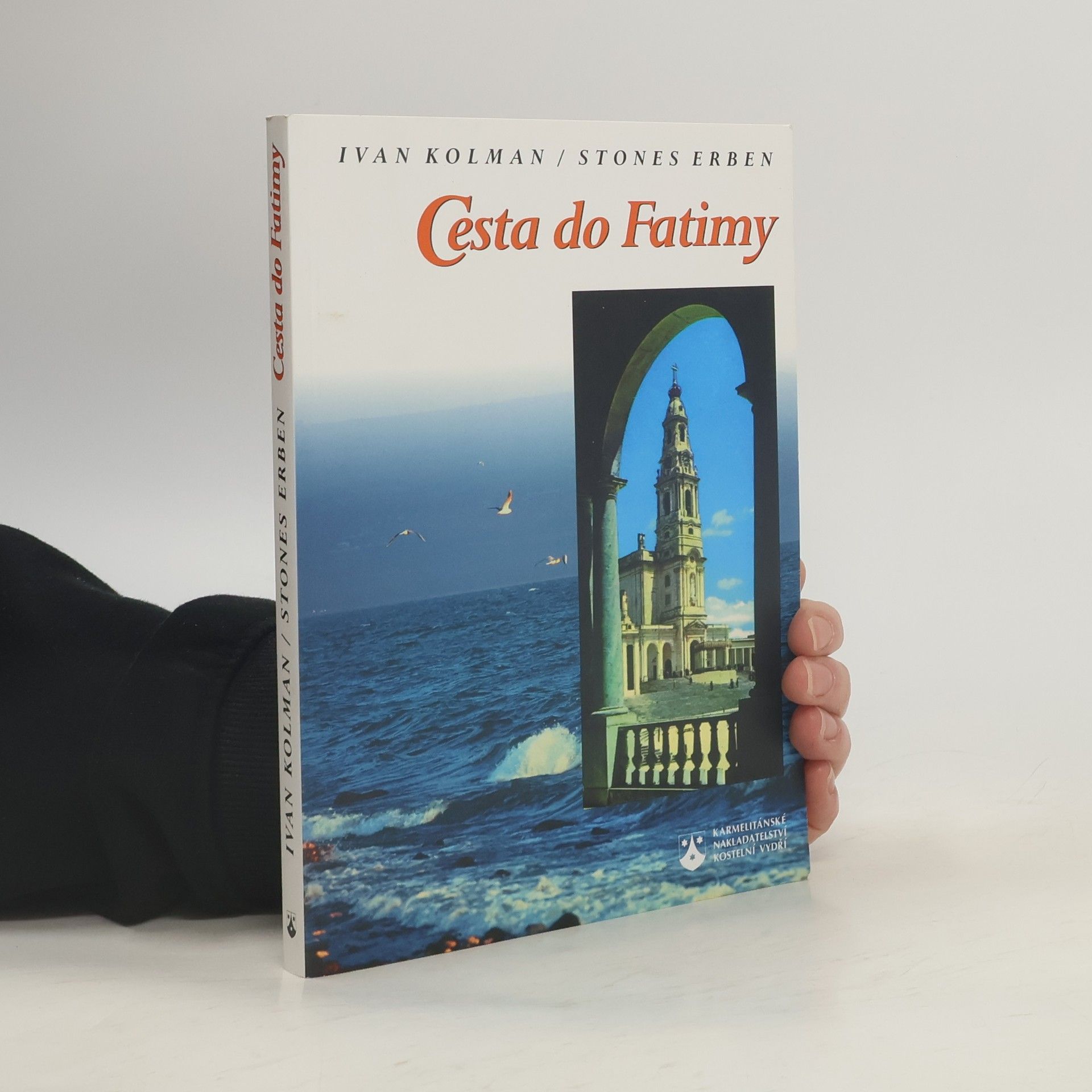 Ivan Kolman Cesta do Fatimy