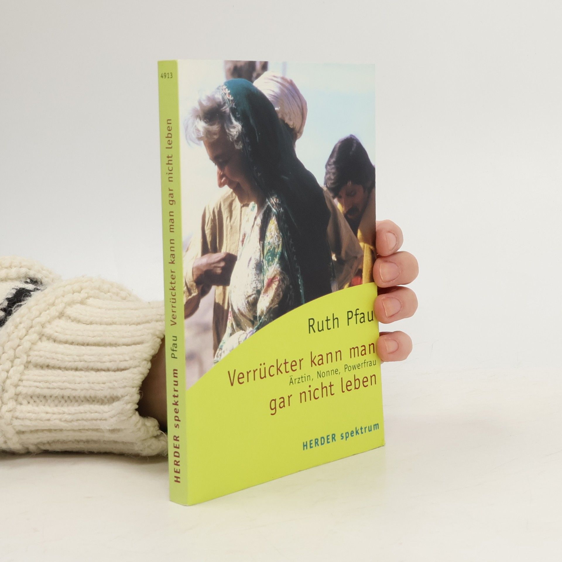 Ruth Pfau Verrückter kann man gar nicht leben