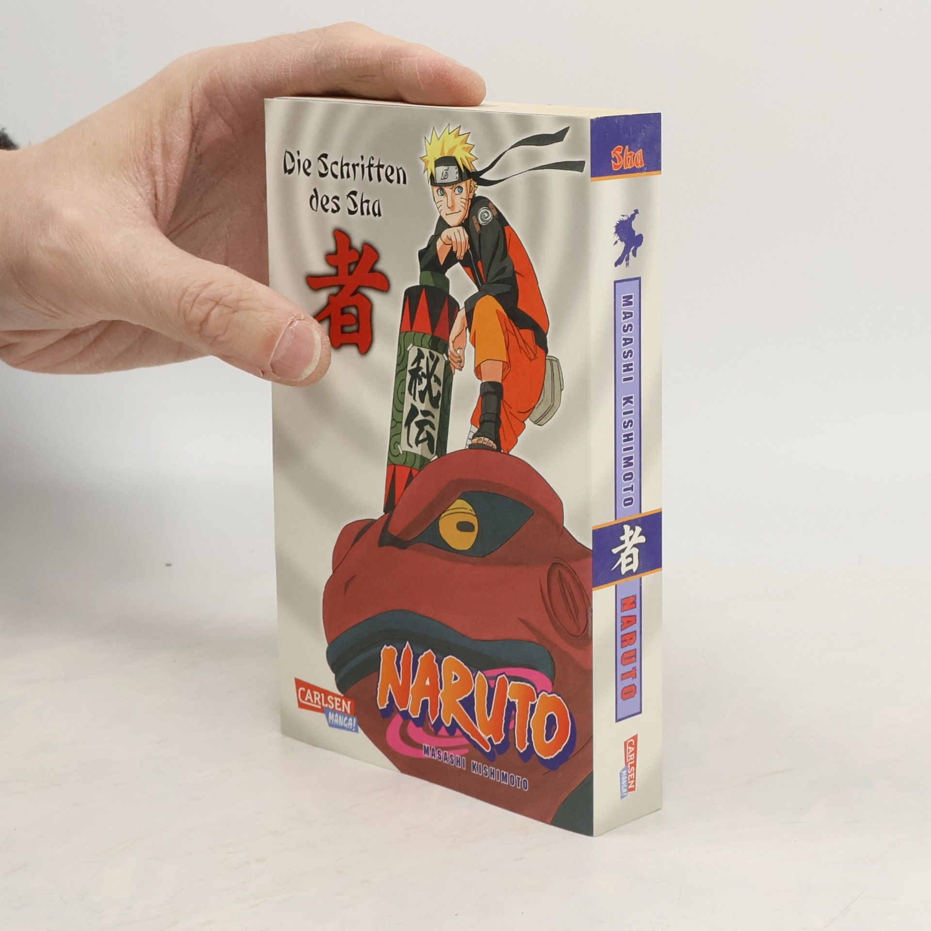 Masaši Kišimoto Naruto - die Schriften des Sha