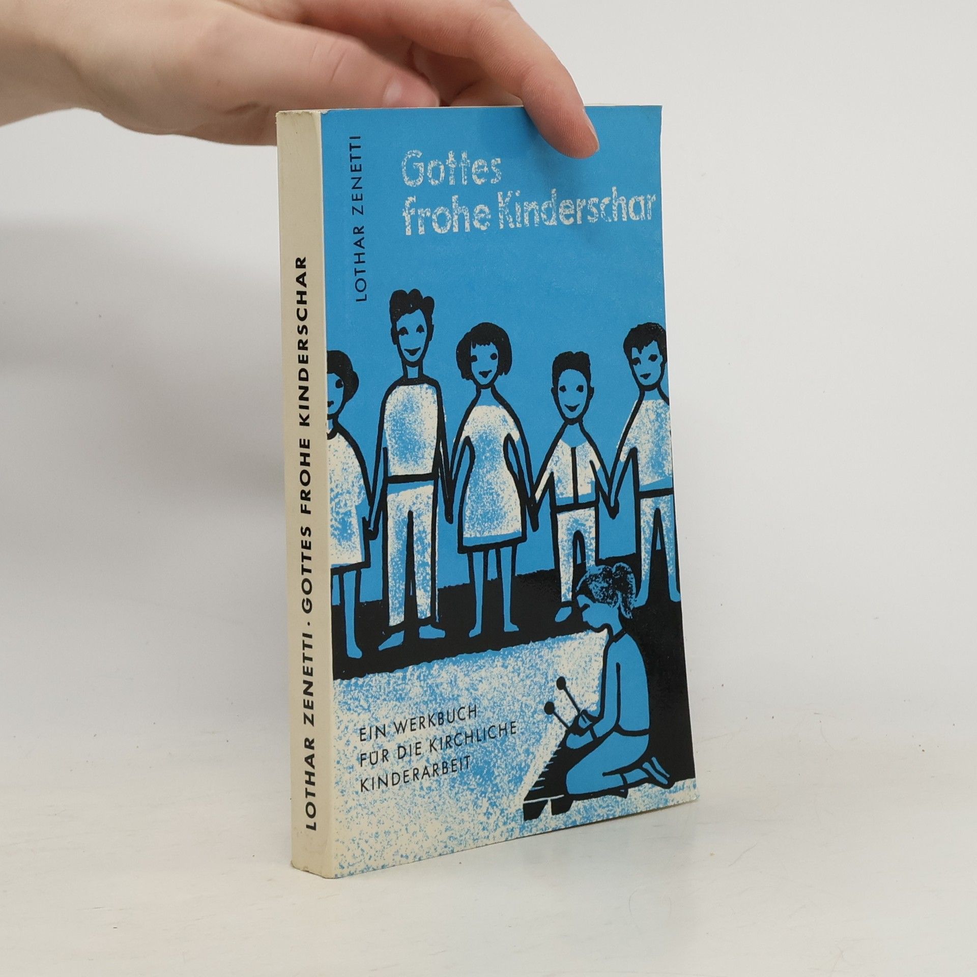 Lothar Zenetti Gottes frohe Kinderschar