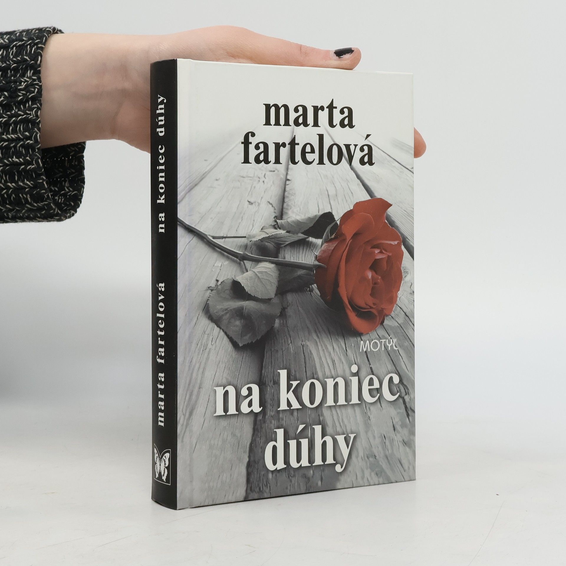 Marta Fartelová Na koniec dúhy