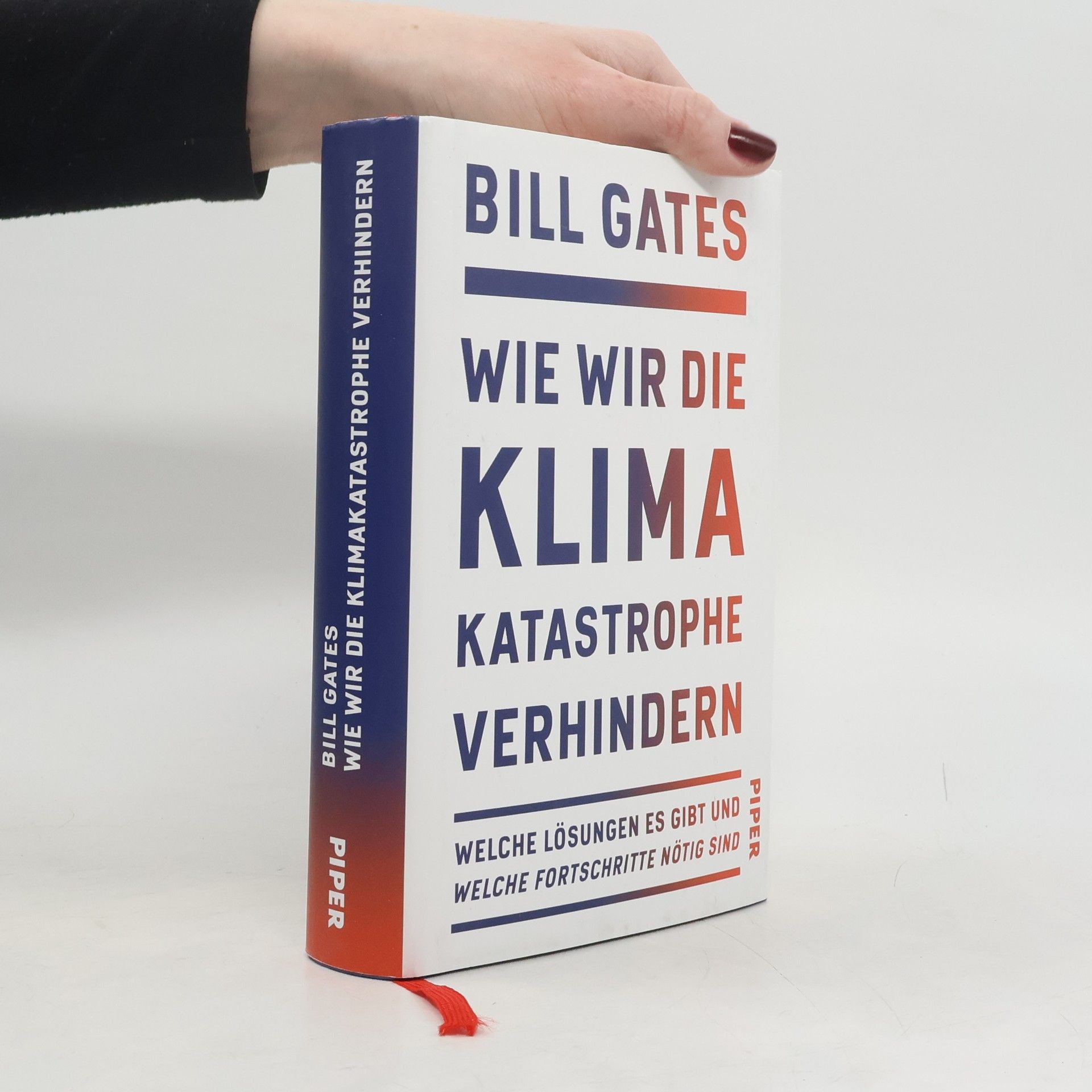Bill Gates Wie wir die Klimakatastrophe verhindern