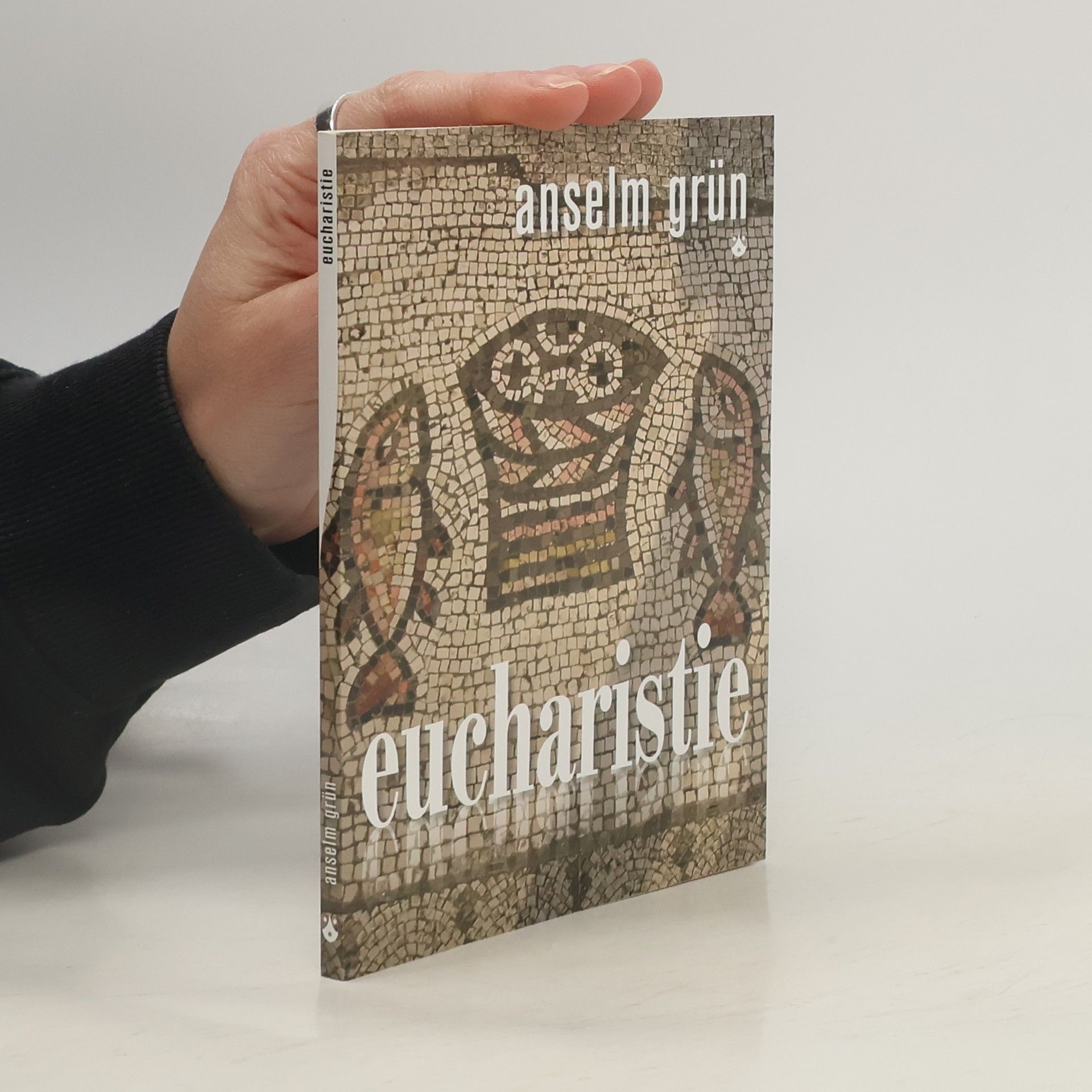 Anselm Grün Eucharistie