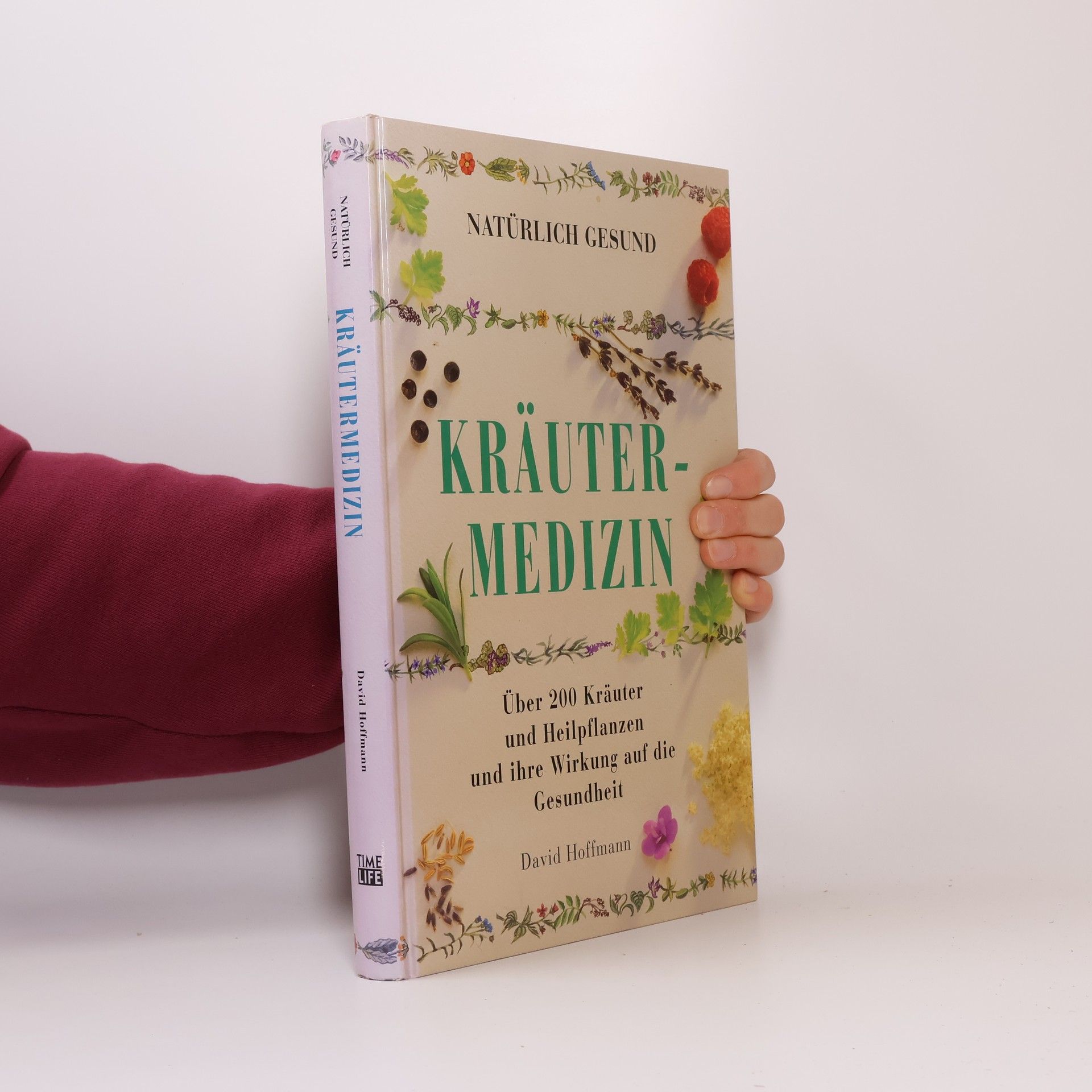 David Hoffmann Natürlichj Gesund. Kräuter-Medizin