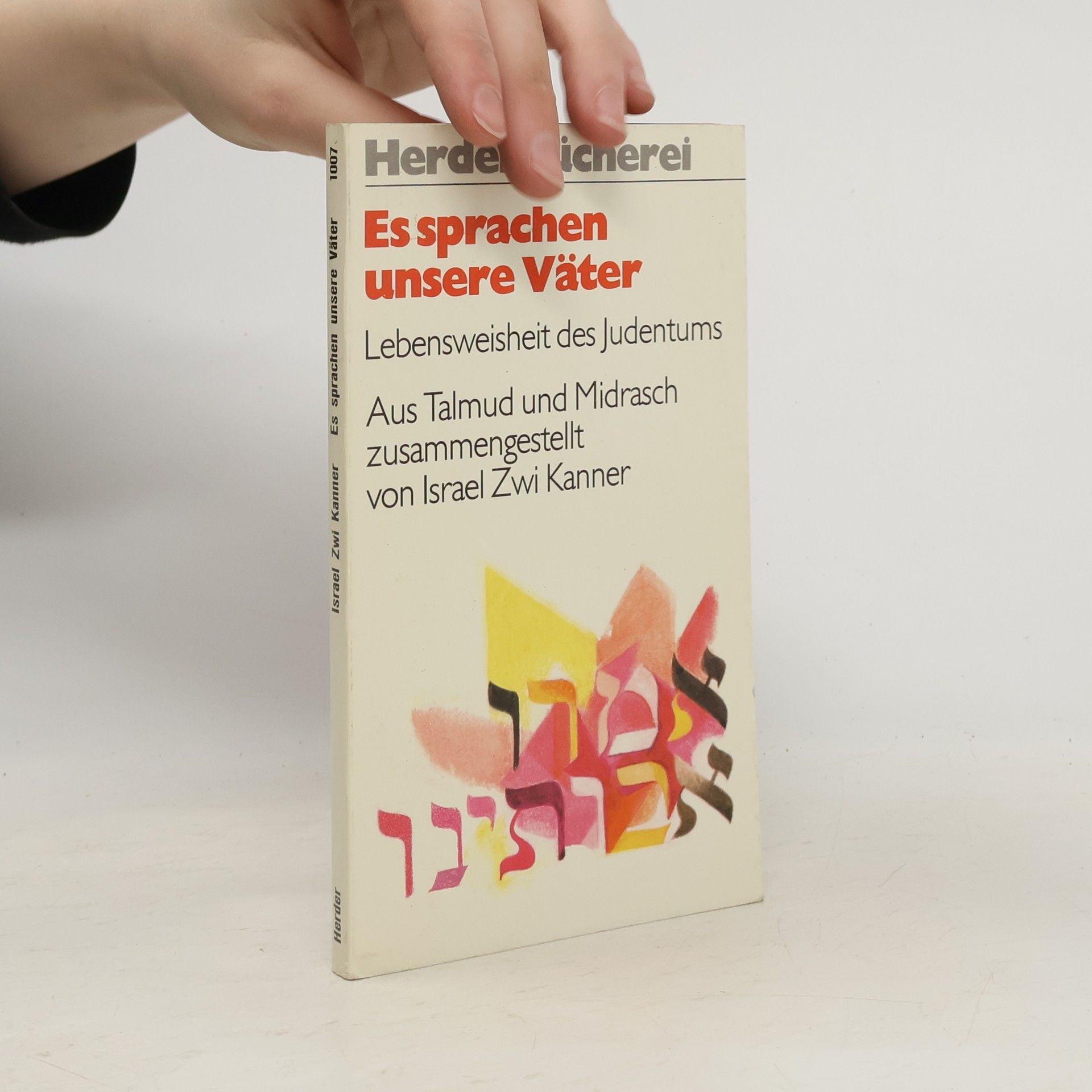 Israel Zwi Kanner Es sprachen unsere Väter