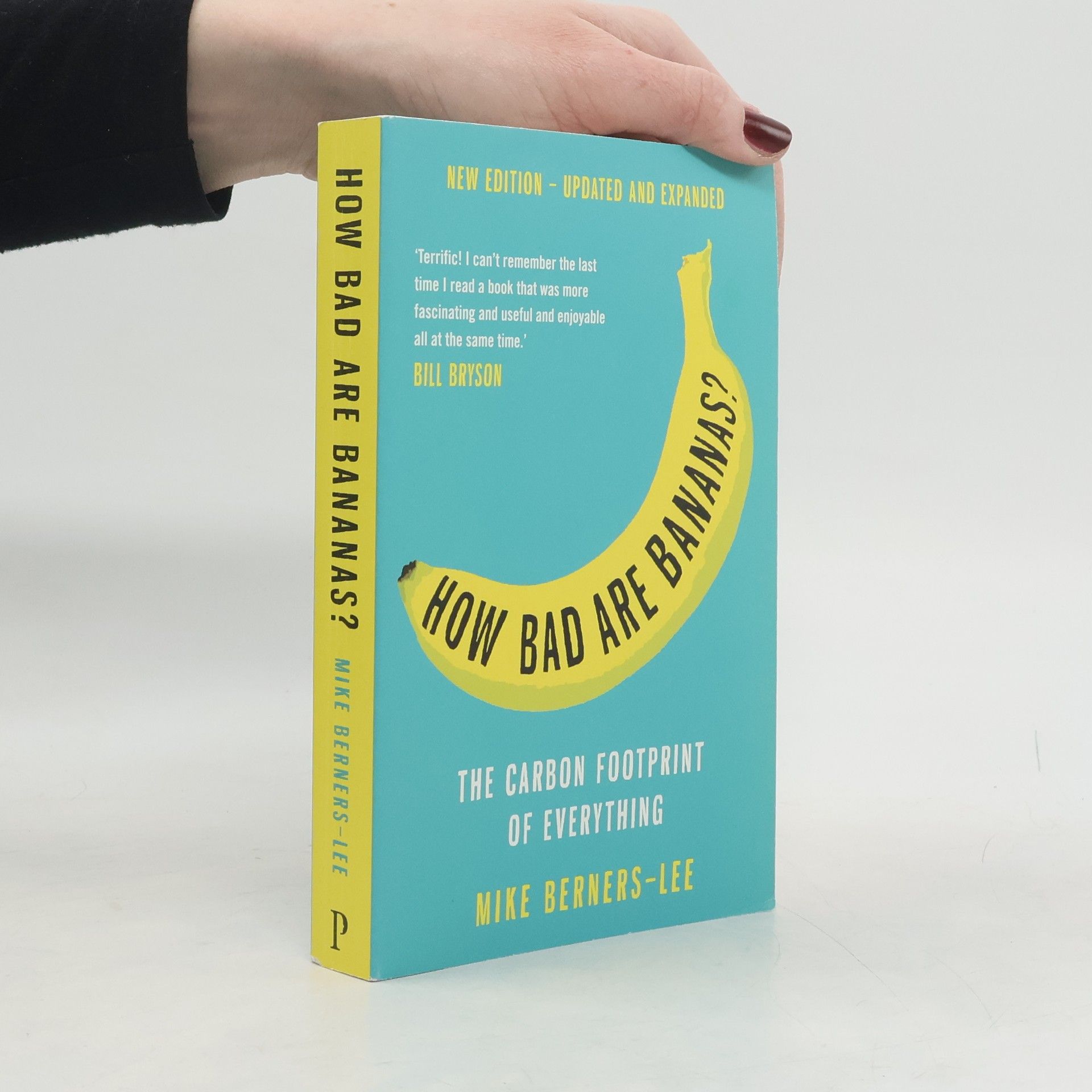 Mike Berners-Lee How Bad are Bananas?