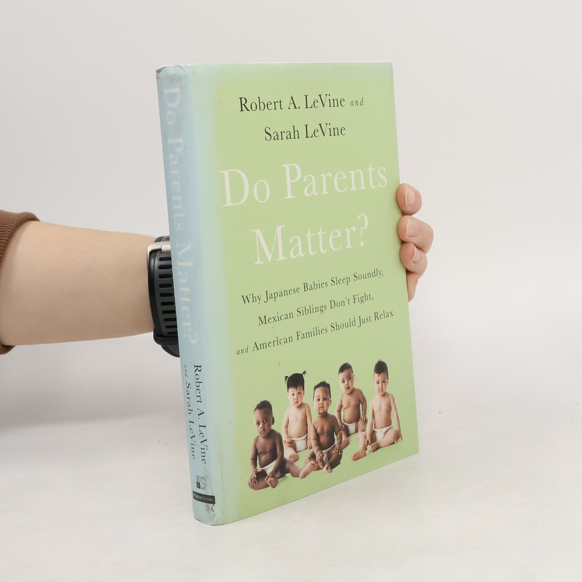 Robert A. LeVine Do Parents Matter?
