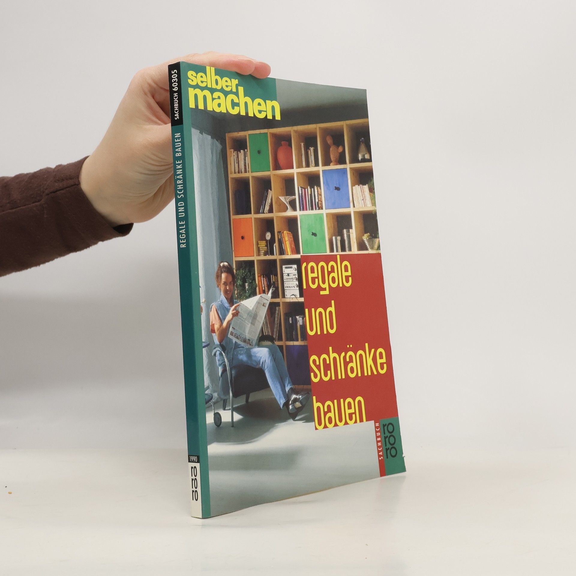 Detlef Wittkuhn Regale und Schränke bauen