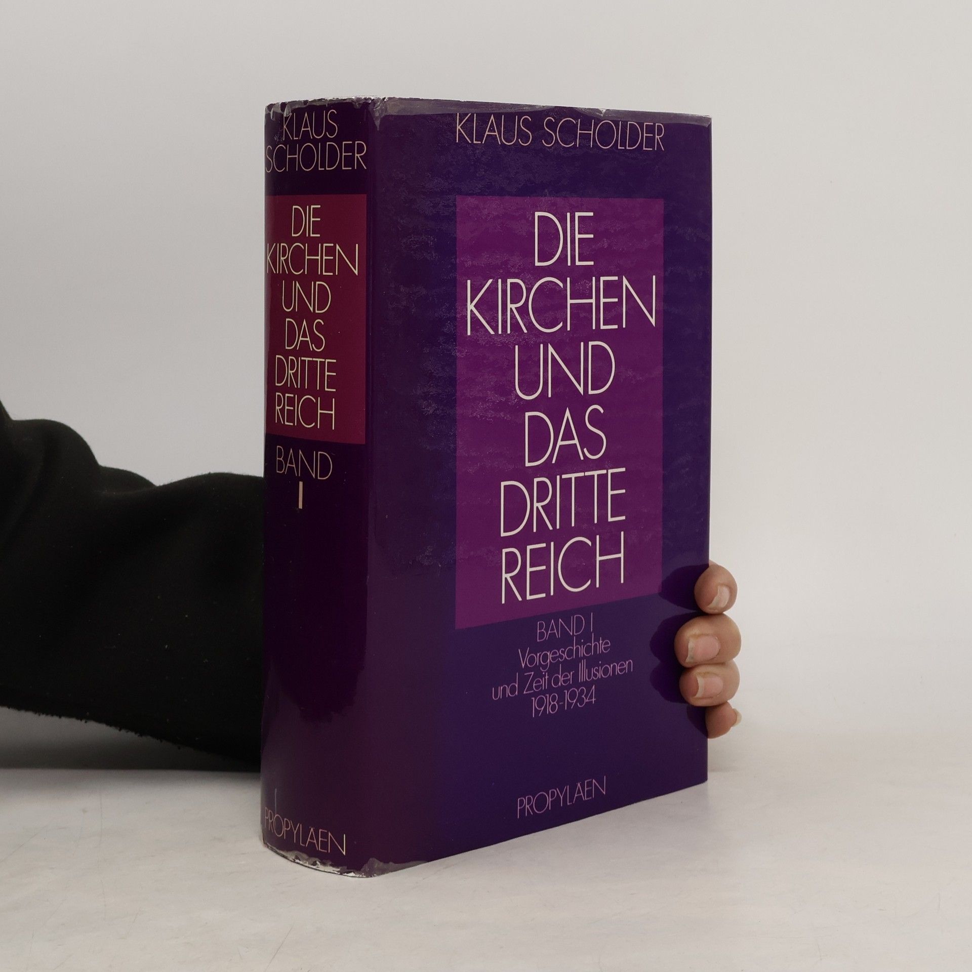 Klaus Scholder Die Kirchen und das Dritte Reich