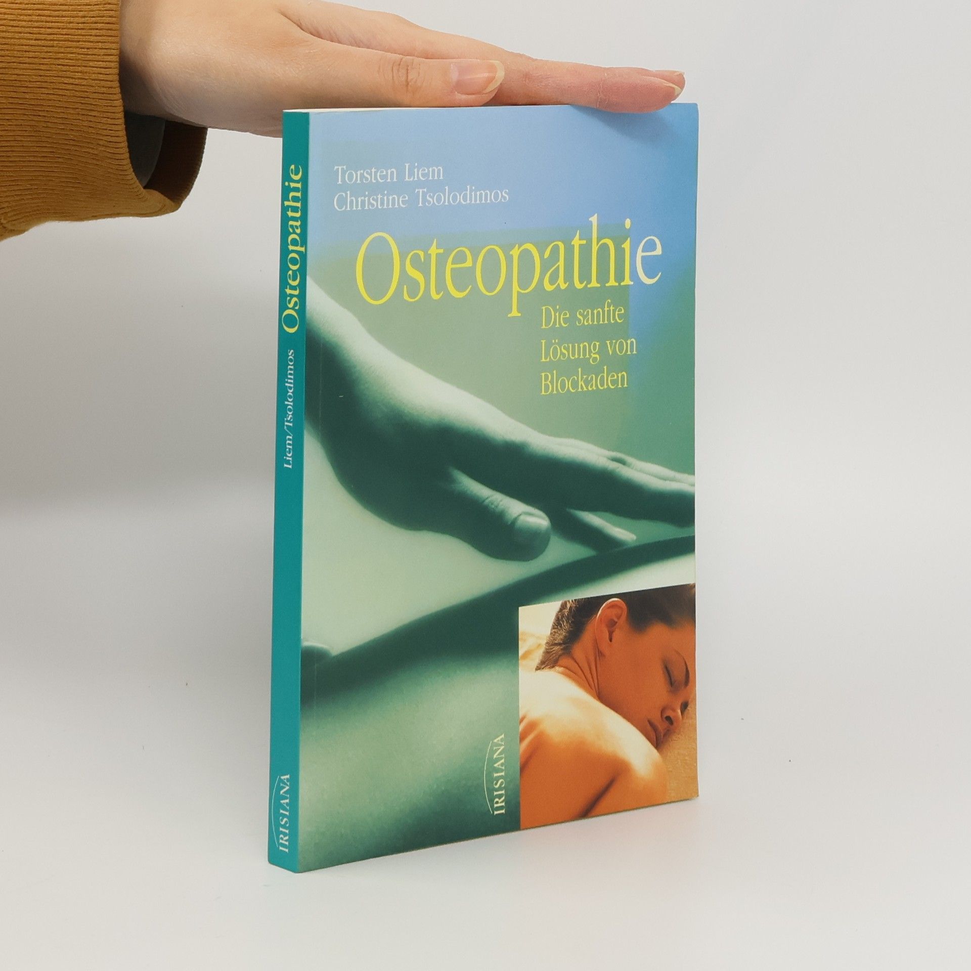 Osteopathie - die sanfte Lösung von Blockaden