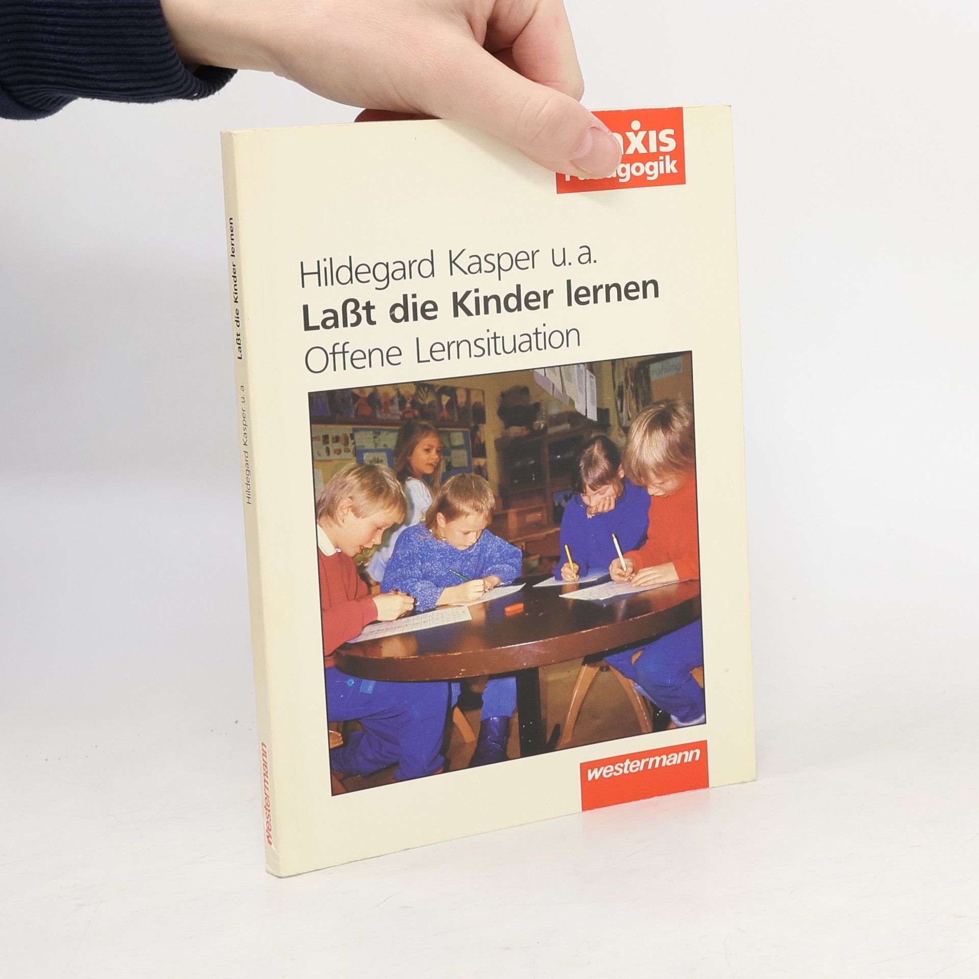 Hildegard Kasper Lasst die Kinder lernen