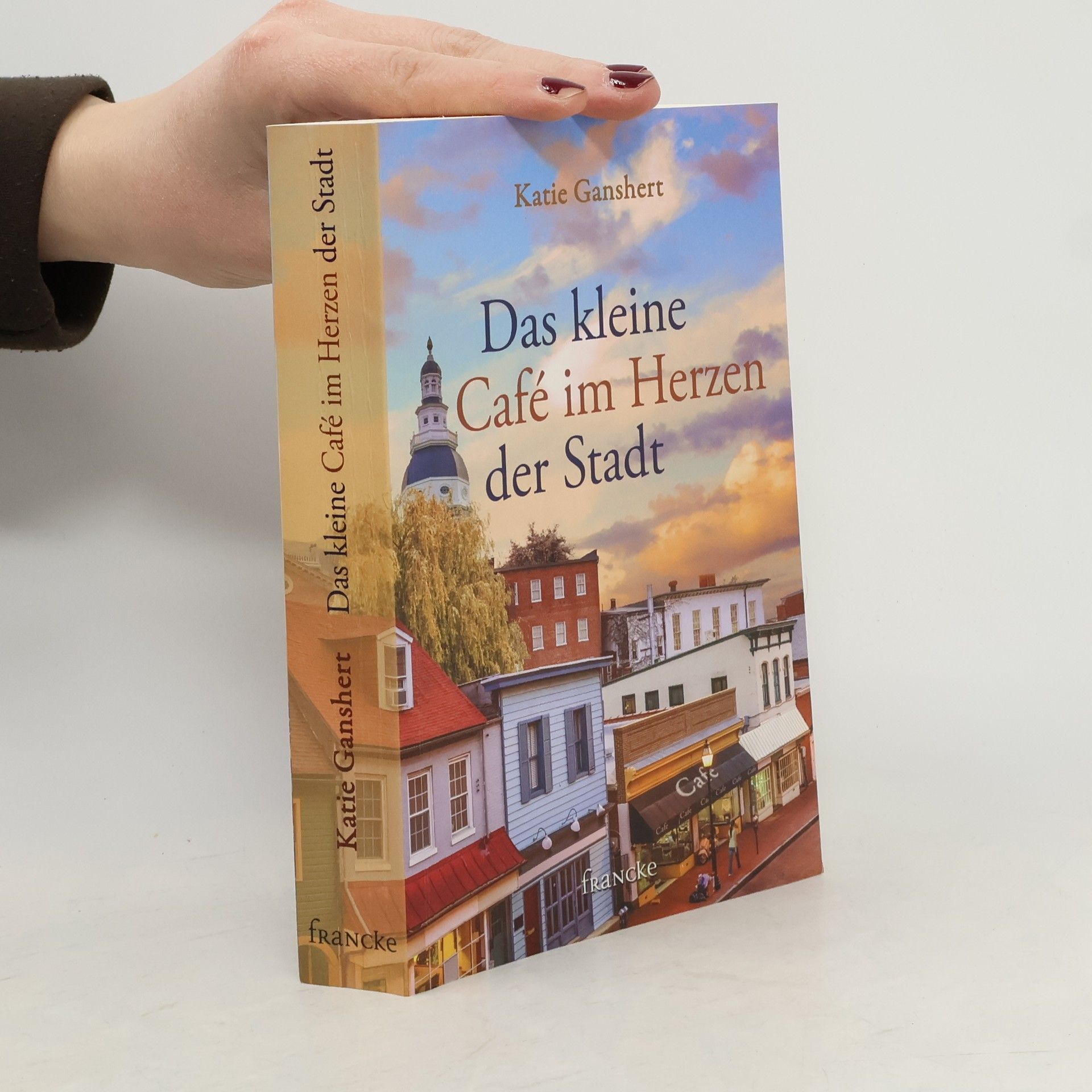 Katie Ganshert Das kleine Café im Herzen der Stadt