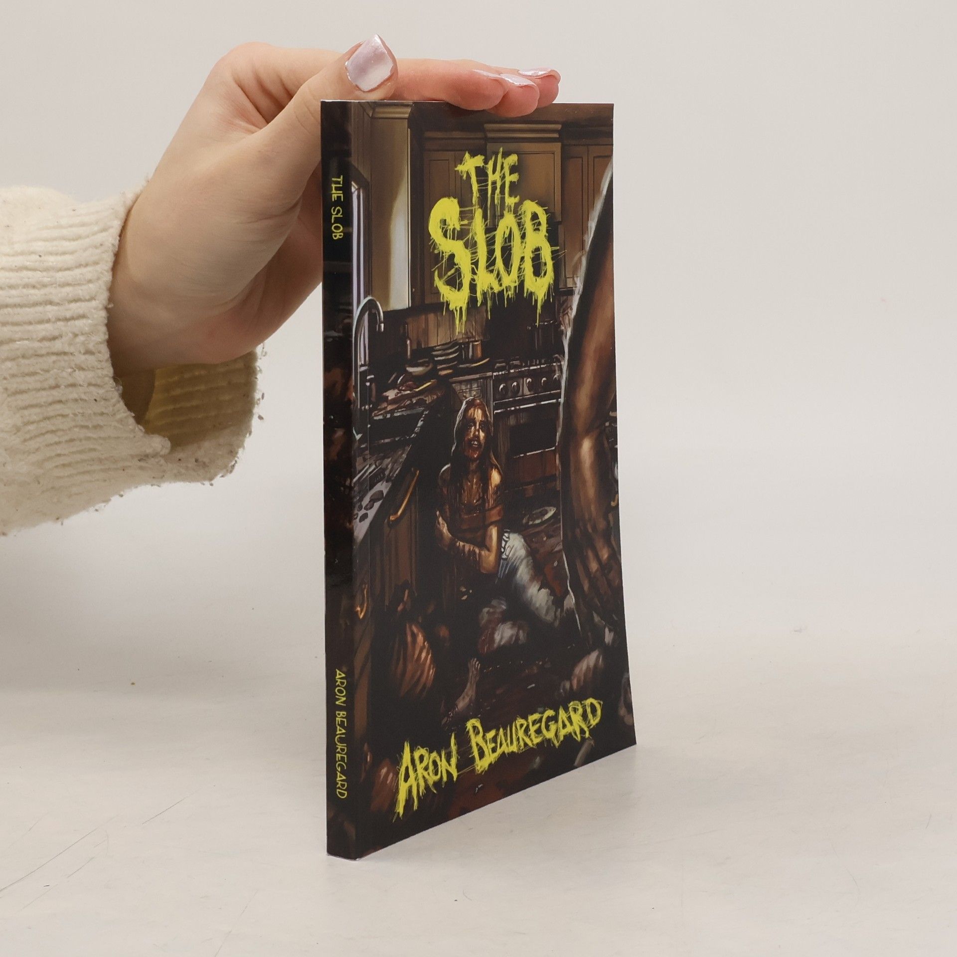 Aron Beauregard The Slob