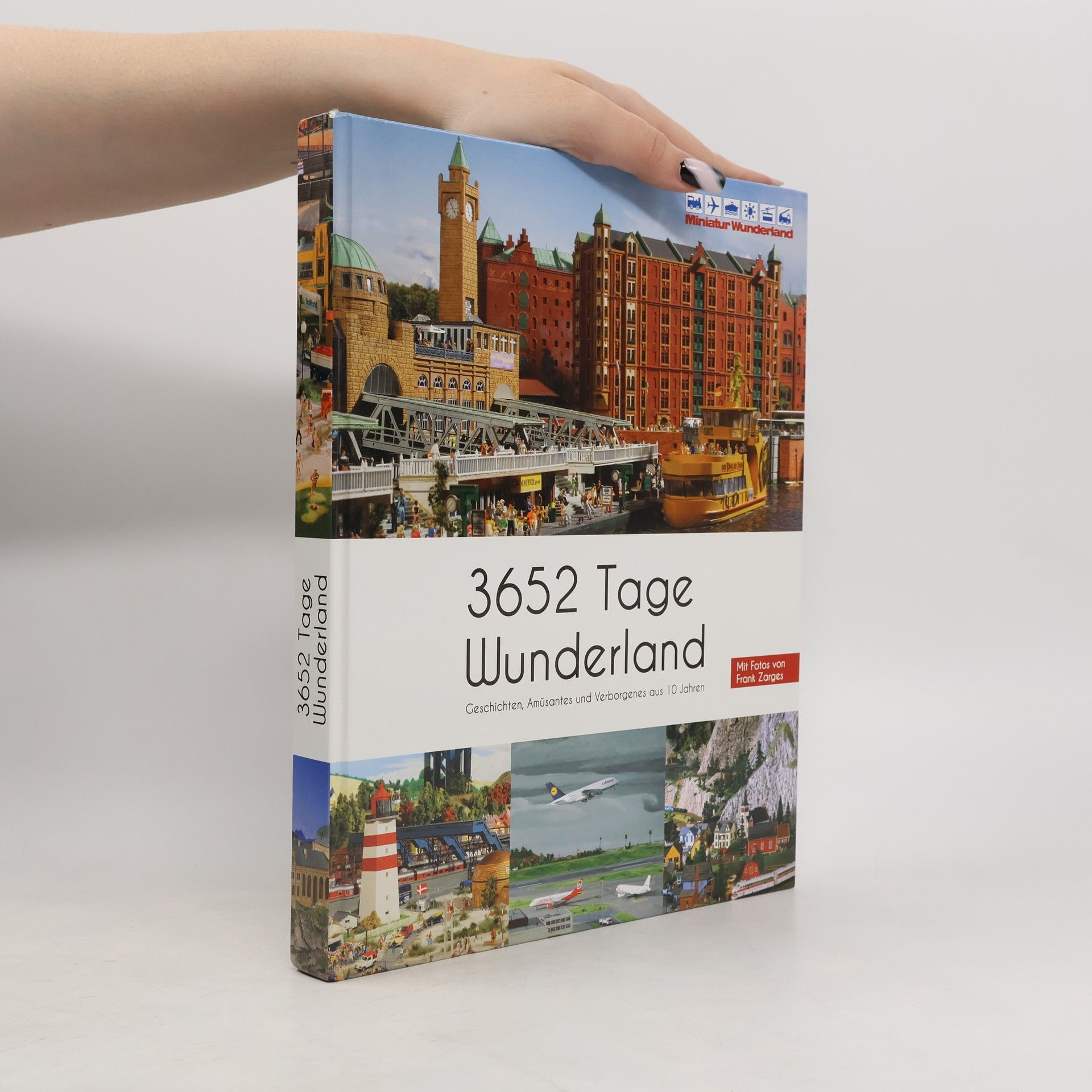 Frank Zarges 3652 Tage Wunderland