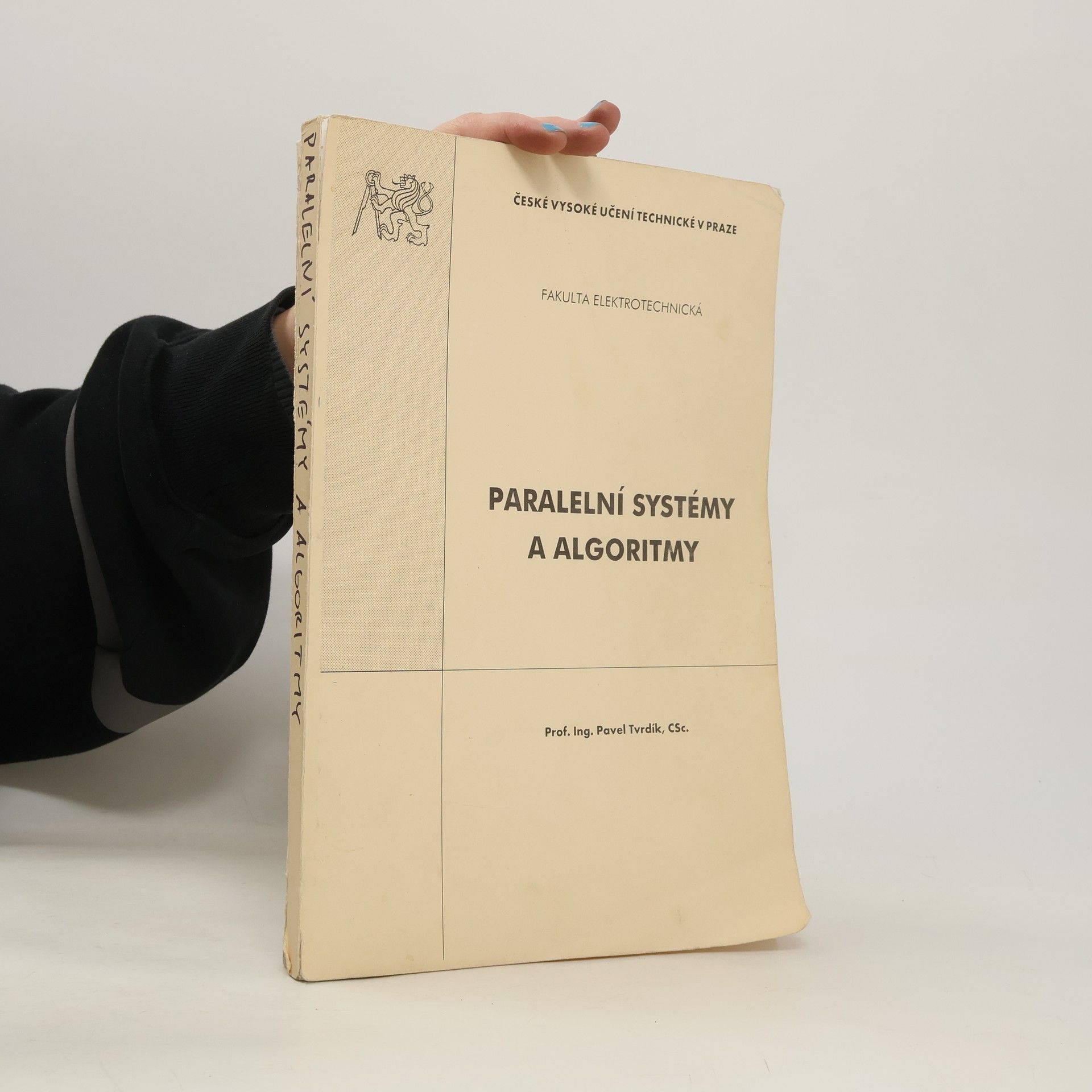 Pavel Tvrdík Paralelní systémy a algoritmy