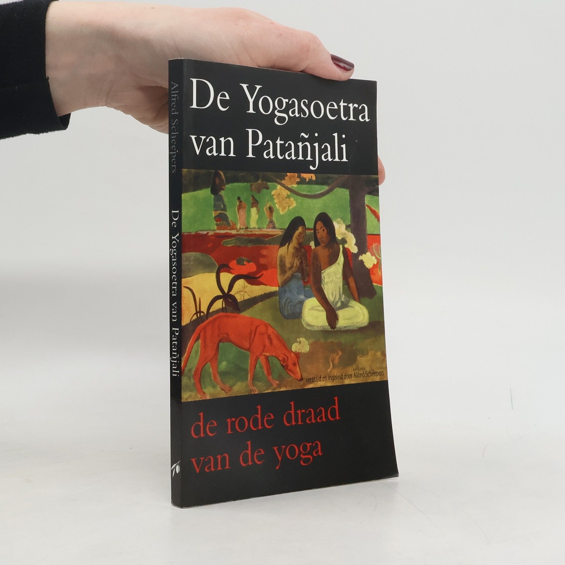 Alfred Scheepers De Yogasoetra van Patañjali