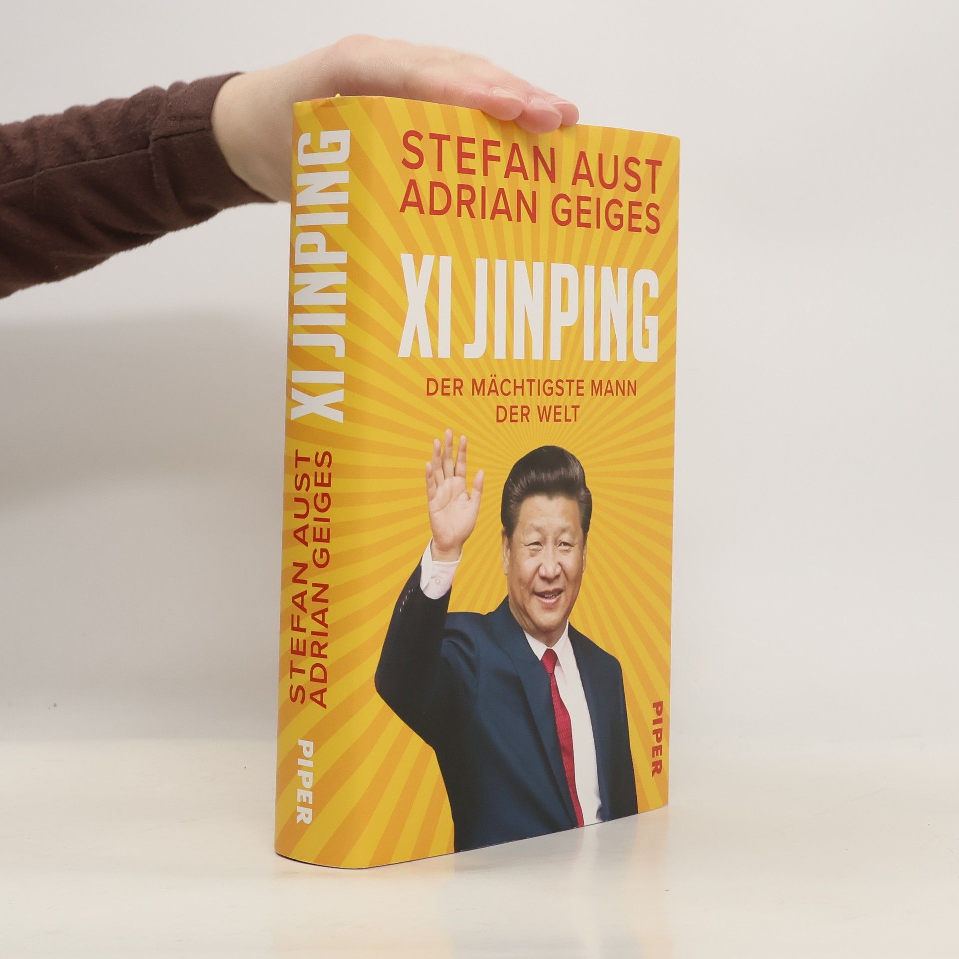 Stefan Aust Xi Jinping - der mächtigste Mann der Welt