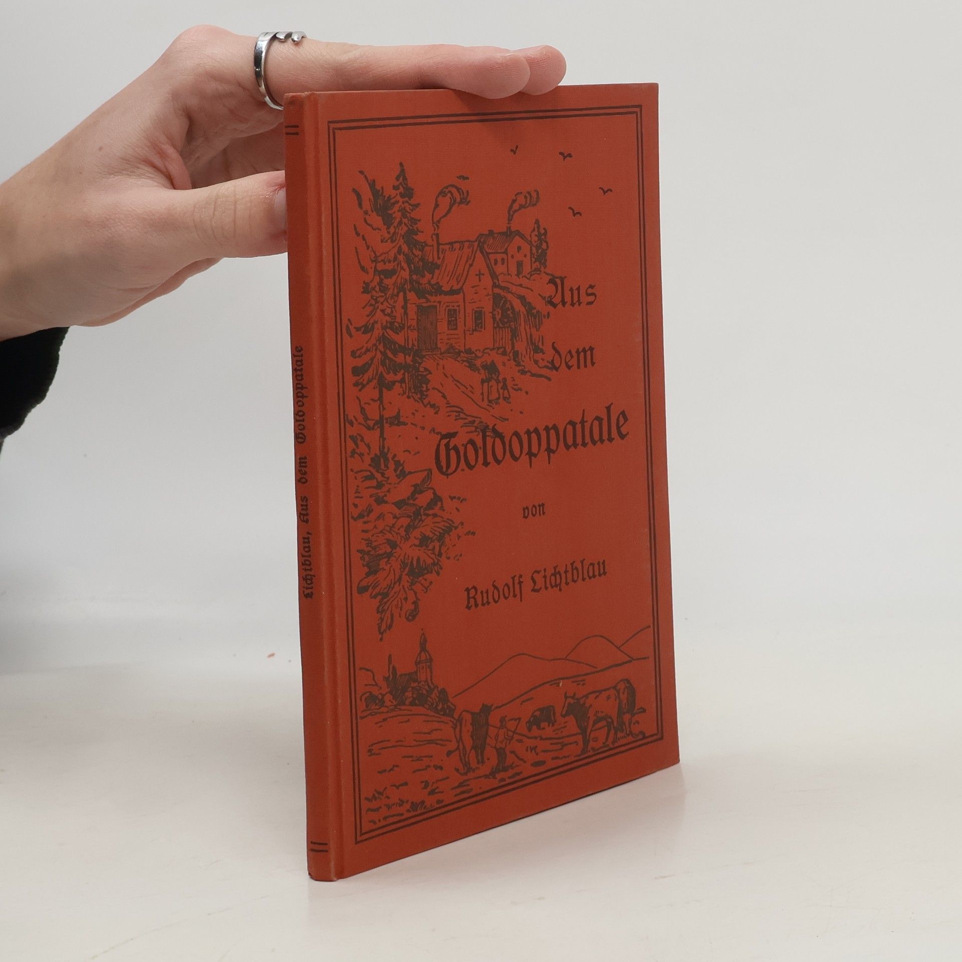 Rudolf Lichtblau Aus dem Goldoppatale